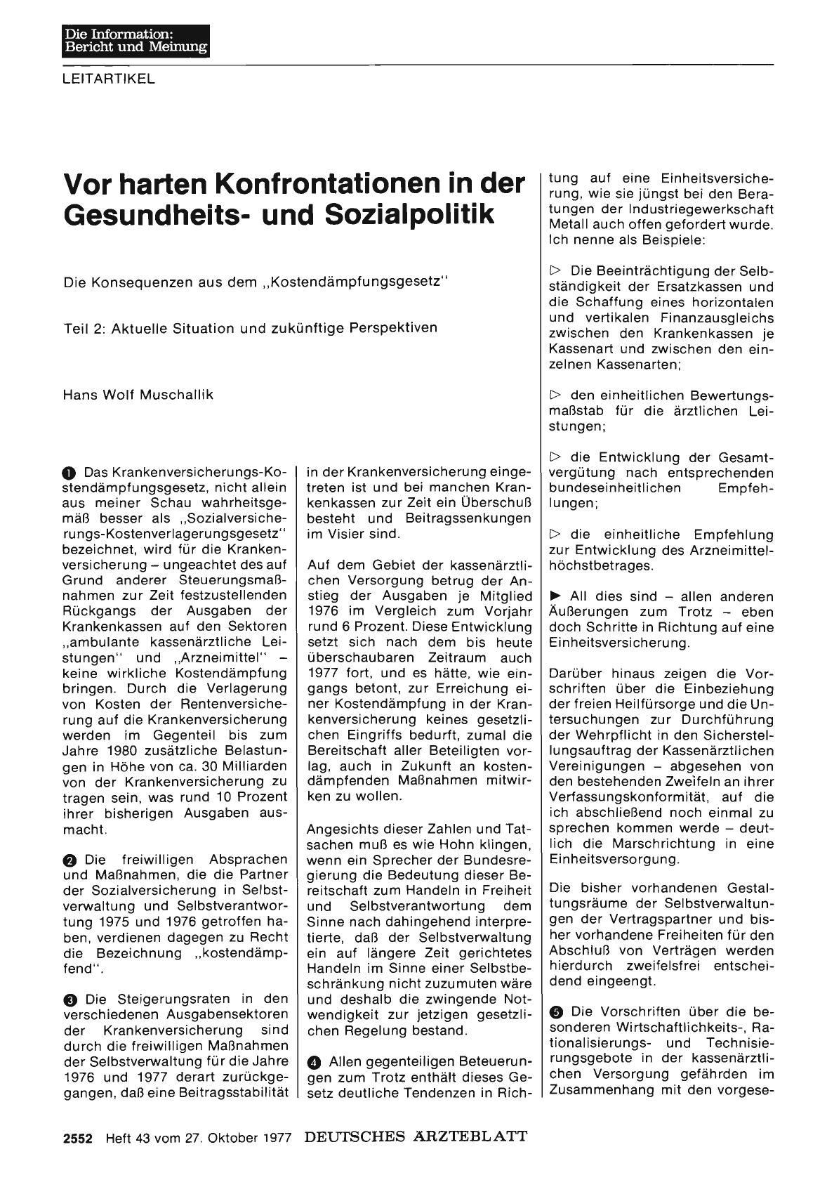 Vorschauseite 1: Vor harten Konfrontationen in der Gesundheitsund Sozialpolitik: Die Konsequenzen aus dem „Kostendämpfungsgesetz“ - Teil 2: Aktuelle Situation und zukünftige Perspektiven (Teil 1)
