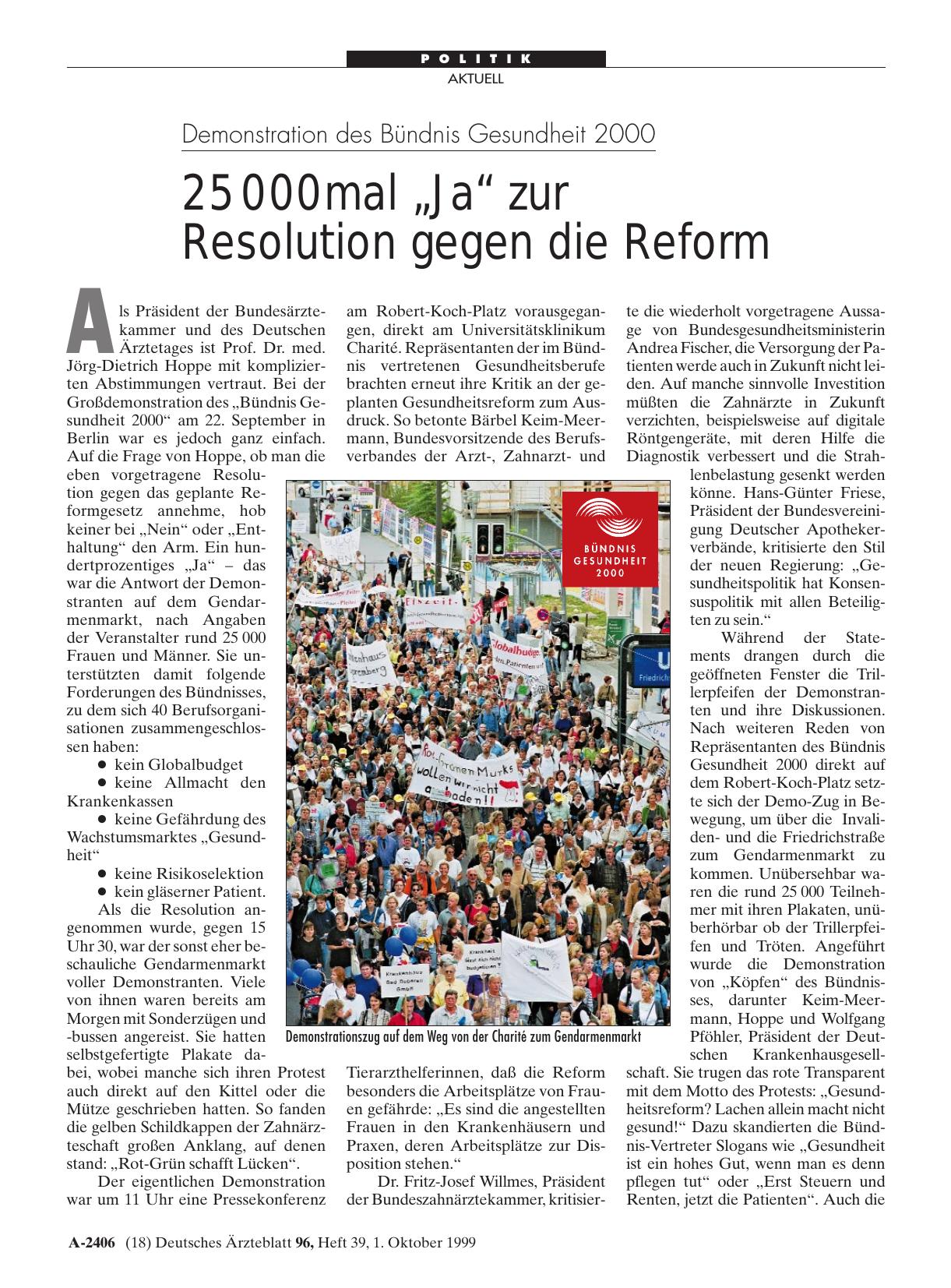 Vorschauseite 1: Demonstration des Bündnis Gesundheit 2000: 25 000mal „Ja“ zur Resolution gegen die Reform