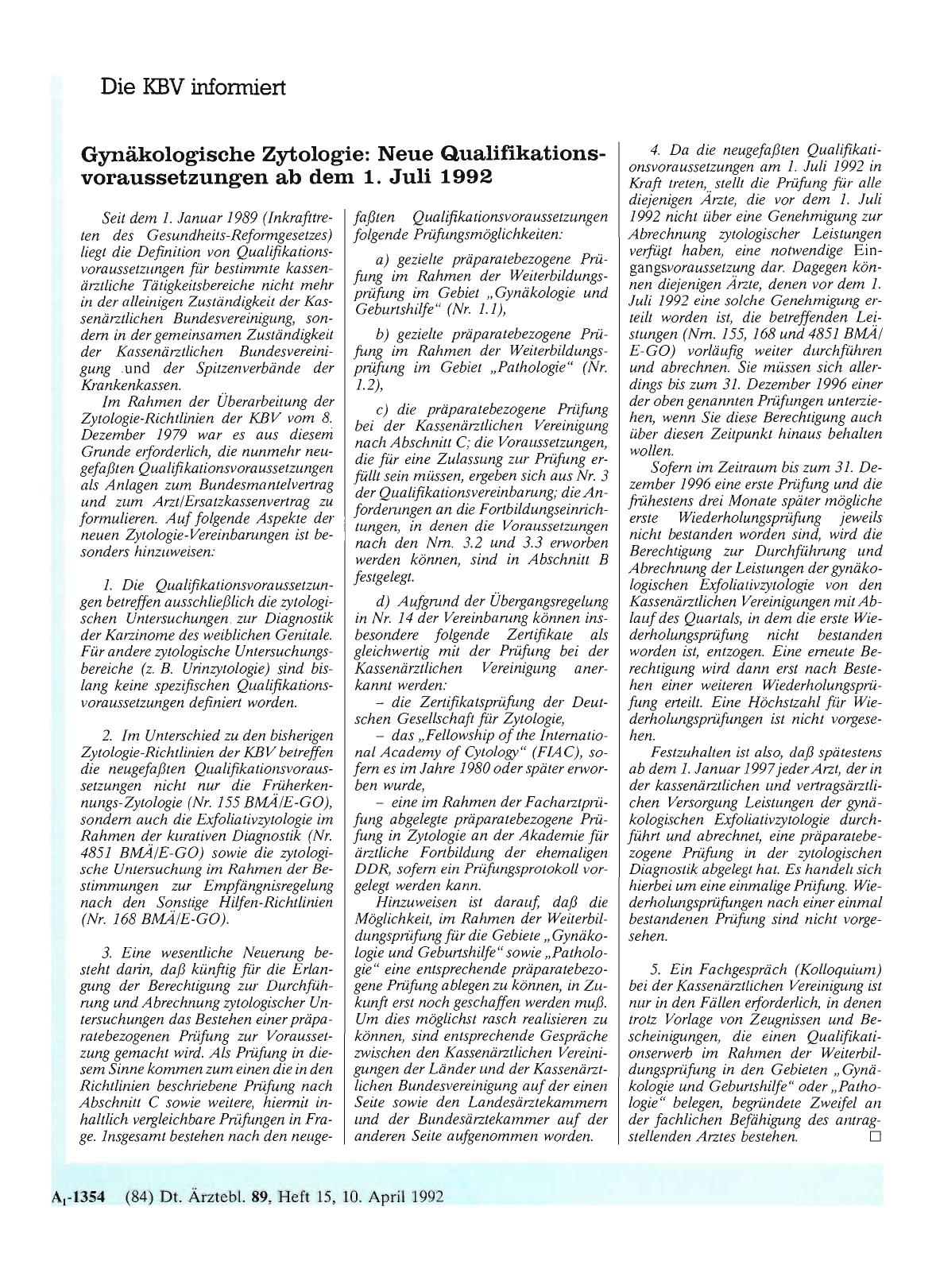 Vorschauseite 1: Gynäkologische Zytologie: Neue Qualifikationsvoraussetzungen ab dem 1. Juli 1992