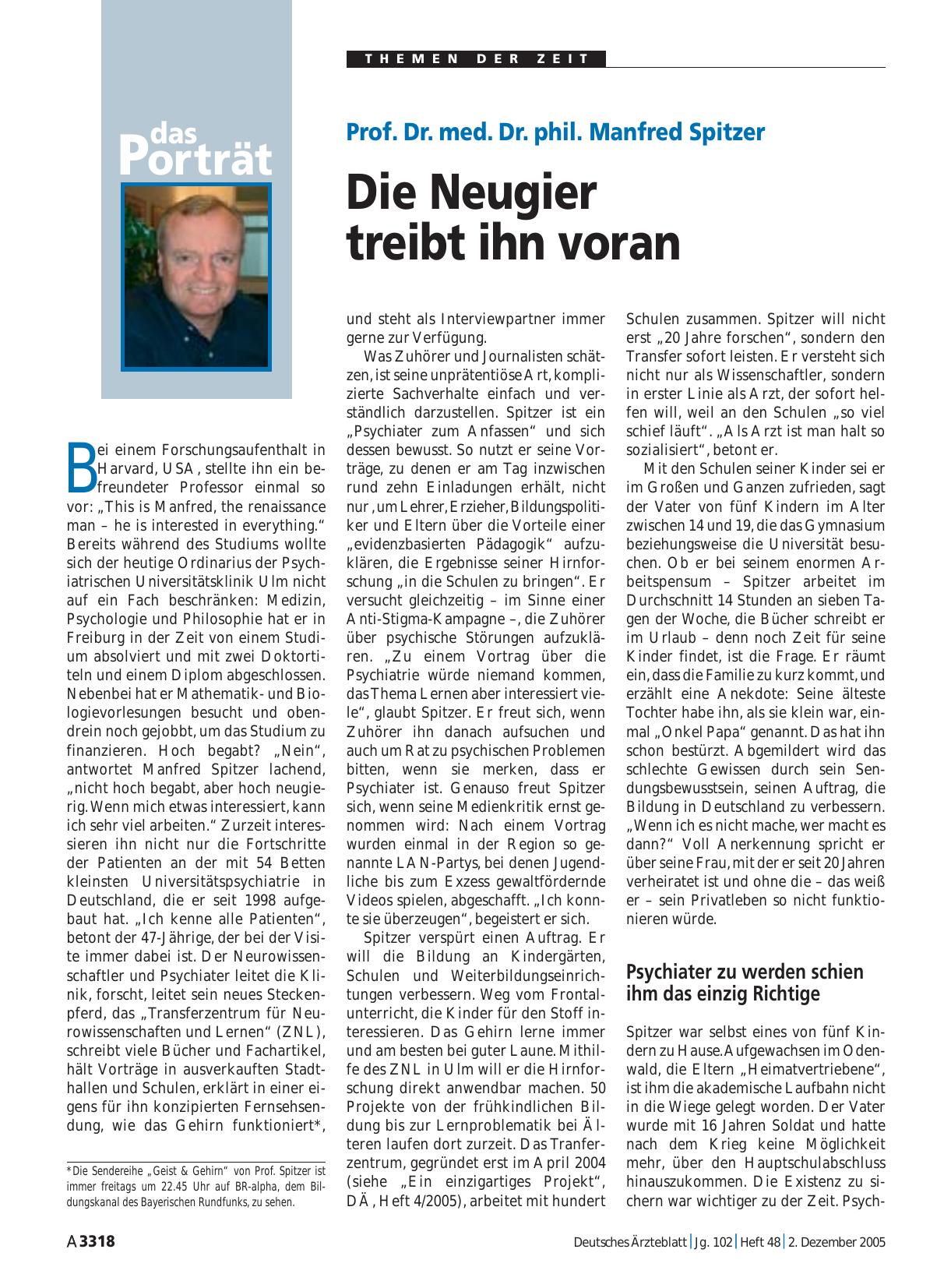 Vorschauseite 1: Prof. Dr. med. Dr. phil. Manfred Spitzer: Die Neugier treibt ihn voran