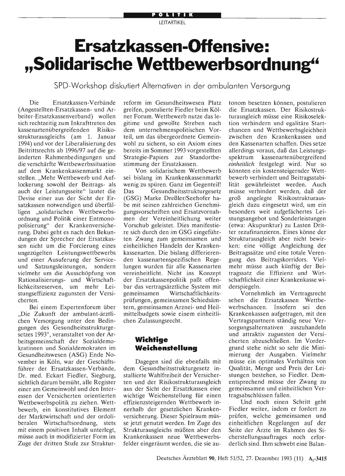 Vorschauseite 1: Ersatzkassen-Offensive: „Solidarische Wettbewerbsordnung“: SPD-Workshop diskutiert Alternativen in der ambulanten Versorgung