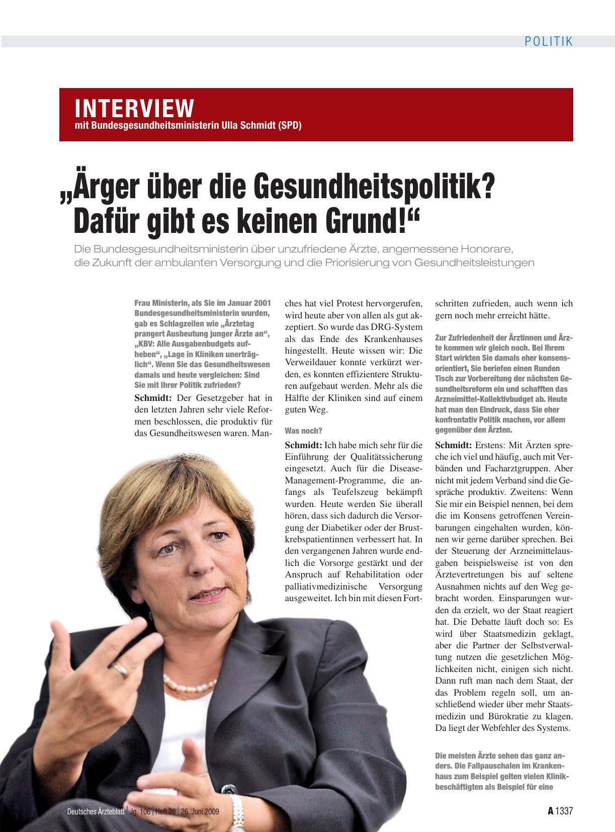 Vorschauseite 1: Interview mit Bundesgesundheitsministerin Ulla Schmidt (SPD): „Ärger über die Gesundheitspolitik? Dafür gibt es keinen Grund! “