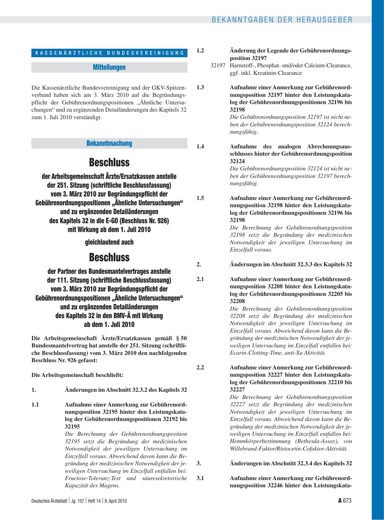 Vorschauseite 1: Bekanntmachung: Beschluss der Arbeitsgemeinschaft Ärzte/Ersatzkassen anstelle der 251. Sitzung (schriftliche Beschlussfassung) vom 3. März 2010 zur Begründungspflicht der Gebühren…