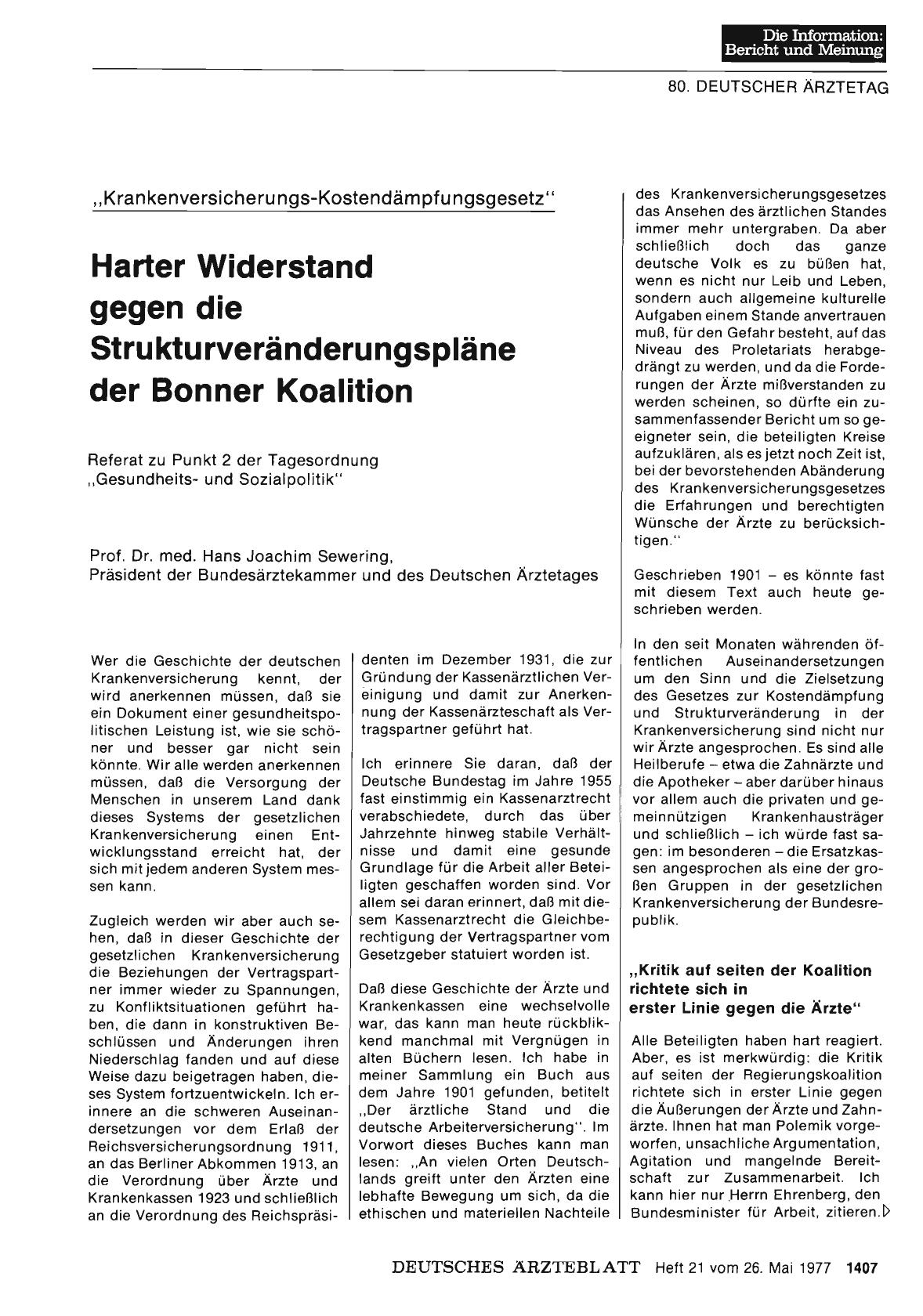 Vorschauseite 1: „Krankenversicherungs-Kostendämpfungsgesetz”: Harter Widerstand gegen die Strukturveränderungspläne der Bonner Koalition