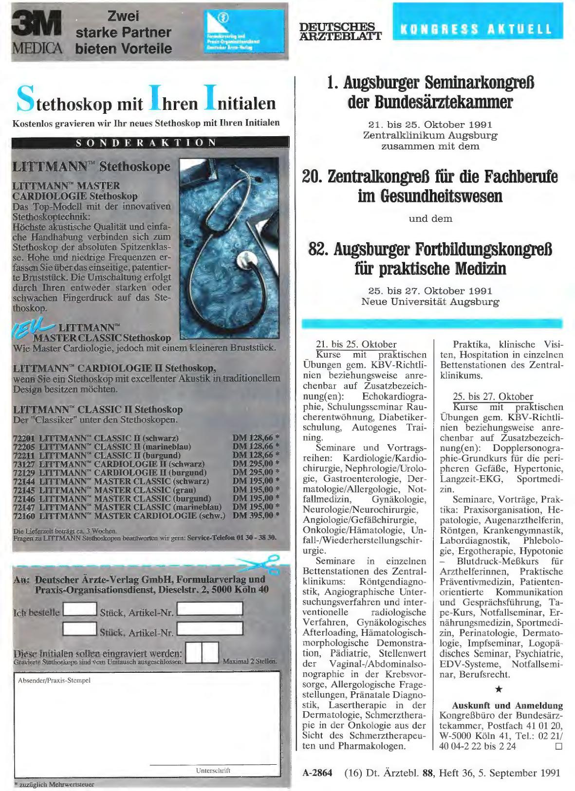 Vorschauseite 1: 1. Augsburger Seminarkongreß der Bundesärztekammer 21. bis 25. Oktober 1991 Zentralklinikum Augsburg zusammen mit dem 20. Zentralkongreß für die Fachberufe im Gesundheitswesen und…