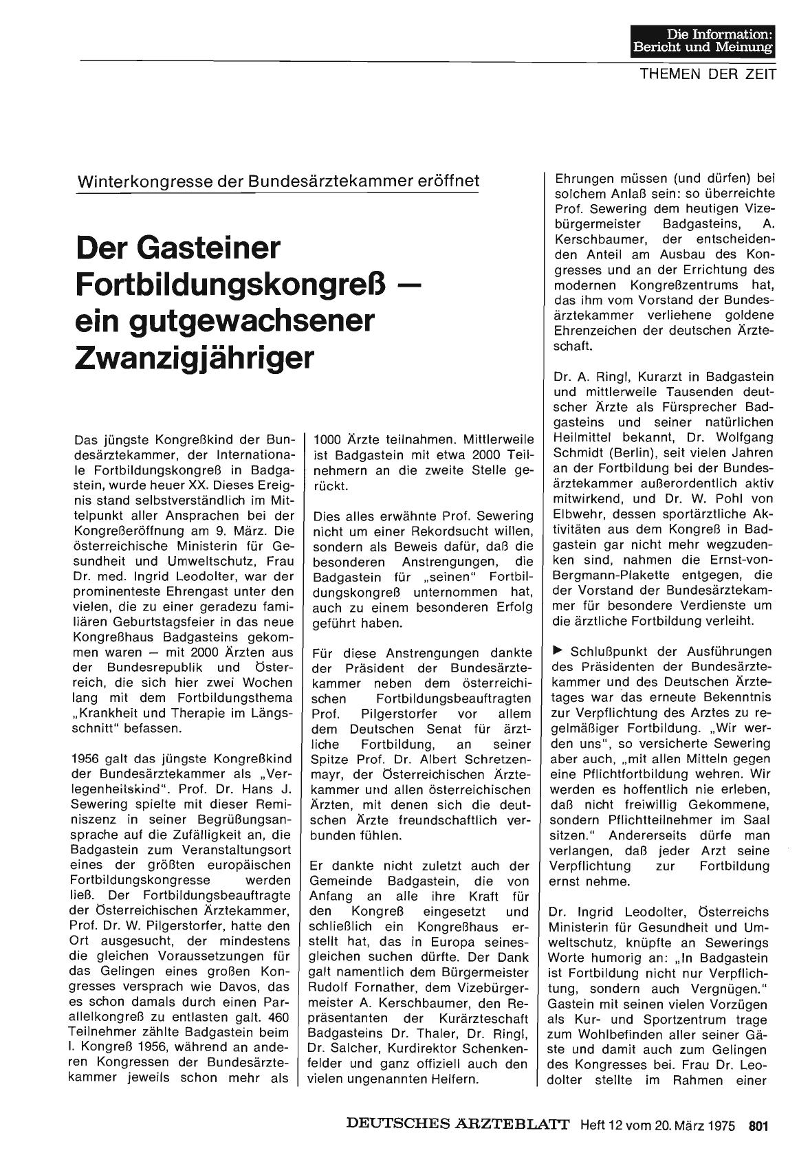 Vorschauseite 1: Winterkongresse der Bundesärztekammer eröffnet: Der Gasteiner Fortbildungskongreß — ein gutgewachsener Zwanzigjähriger
