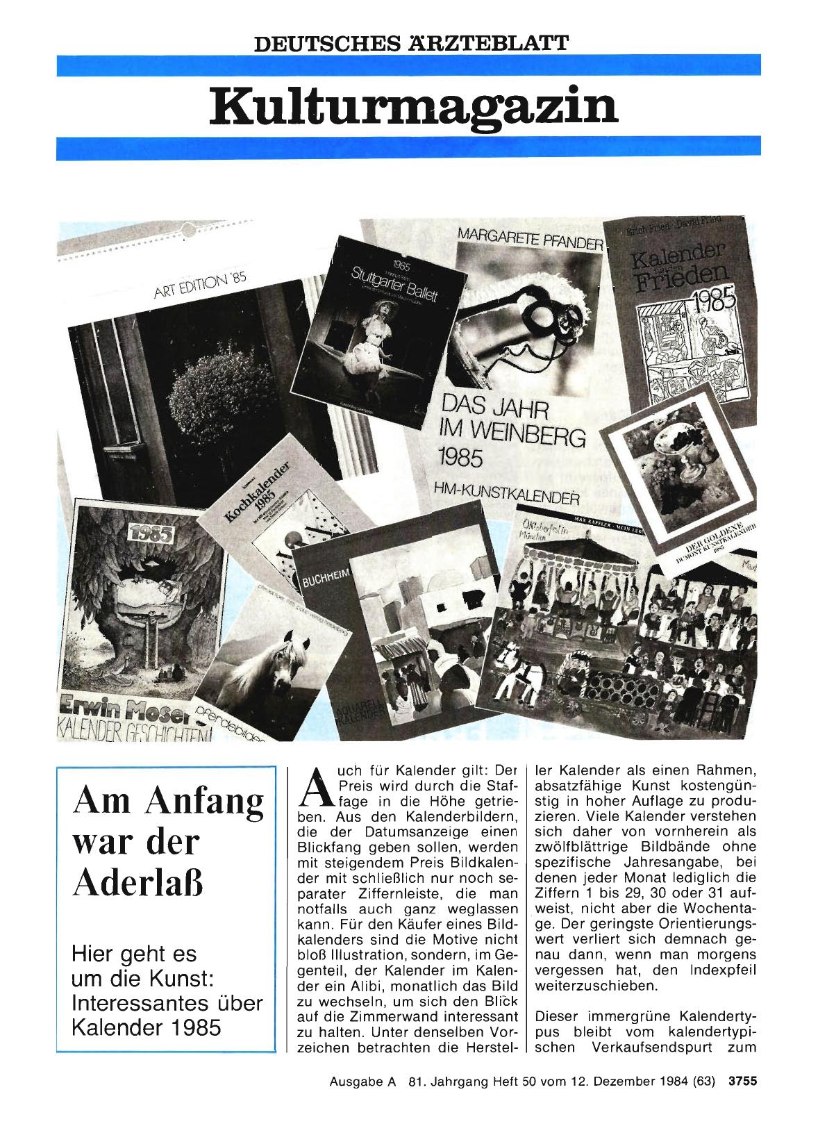 Vorschauseite 1: Am Anfang war der Aderlaß Hier geht es um die Kunst: Interessantes über Kalender 1985