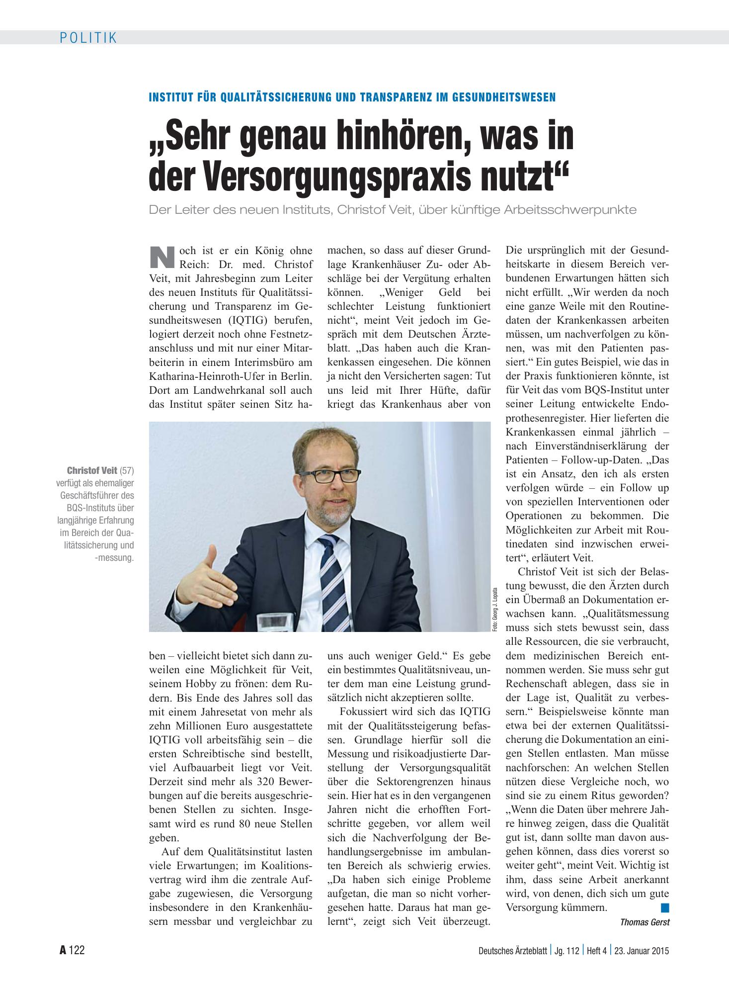 Vorschauseite 1: Institut für Qualitätssicherung und Transparenz im Gesundheitswesen: „Sehr genau hinhören, was in der Versorgungspraxis nutzt“ – Deutsches Ärzteblatt