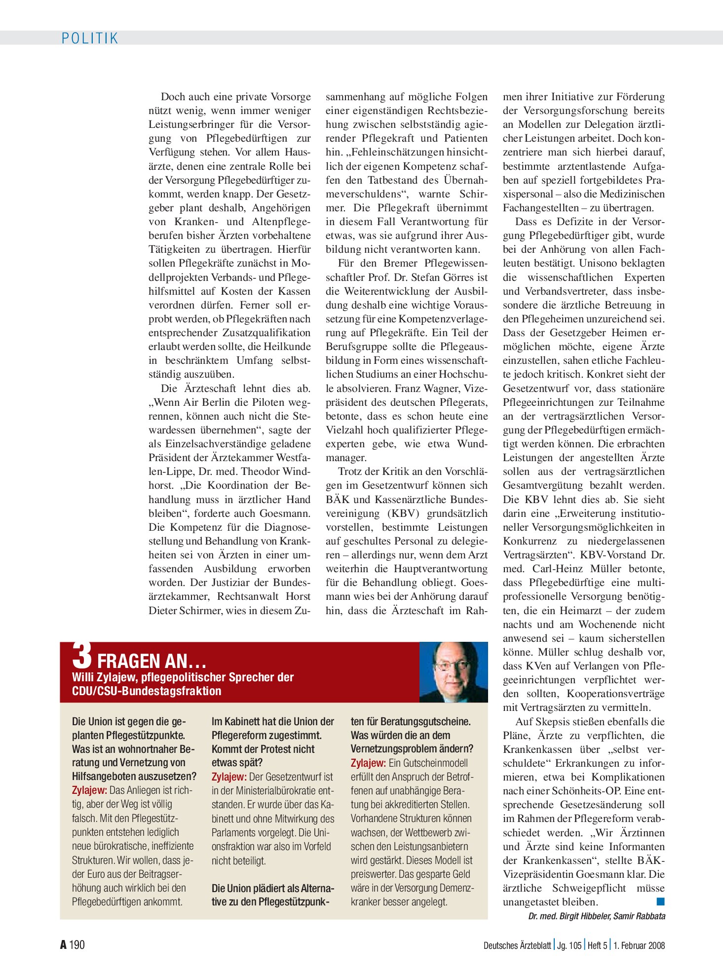 Vorschauseite 1: 3 Fragen an… Willi Zylajew, pflegepolitischer Sprecher der CDU/CSU-Bundestagsfraktion – Deutsches Ärzteblatt
