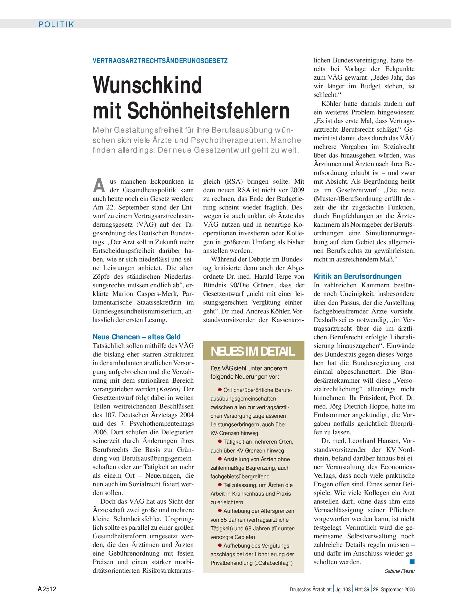 Vorschauseite 1: Vertragsarztrechtsänderungsgesetz: Wunschkind mit Schönheitsfehlern – Deutsches Ärzteblatt