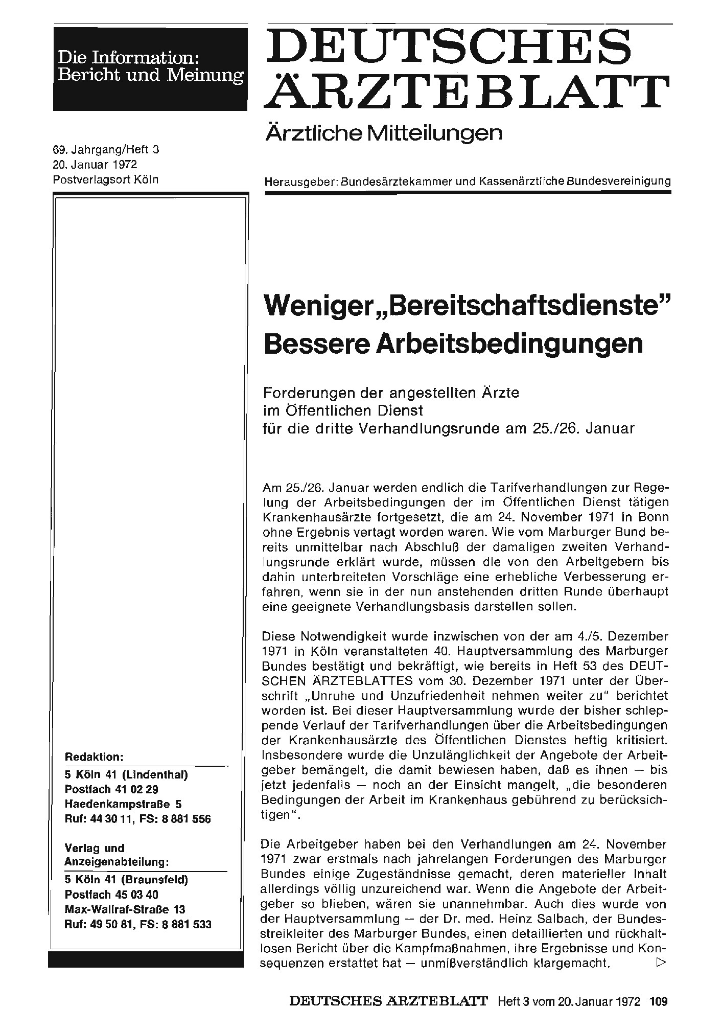 Vorschauseite 1: Weniger„Bereitschaftsdienste" — Bessere Arbeitsbedingungen: Forderungen der angestellten Ärzte im Öffentlichen Dienst für die dritte Verhandlungsrunde am 25./26. Januar