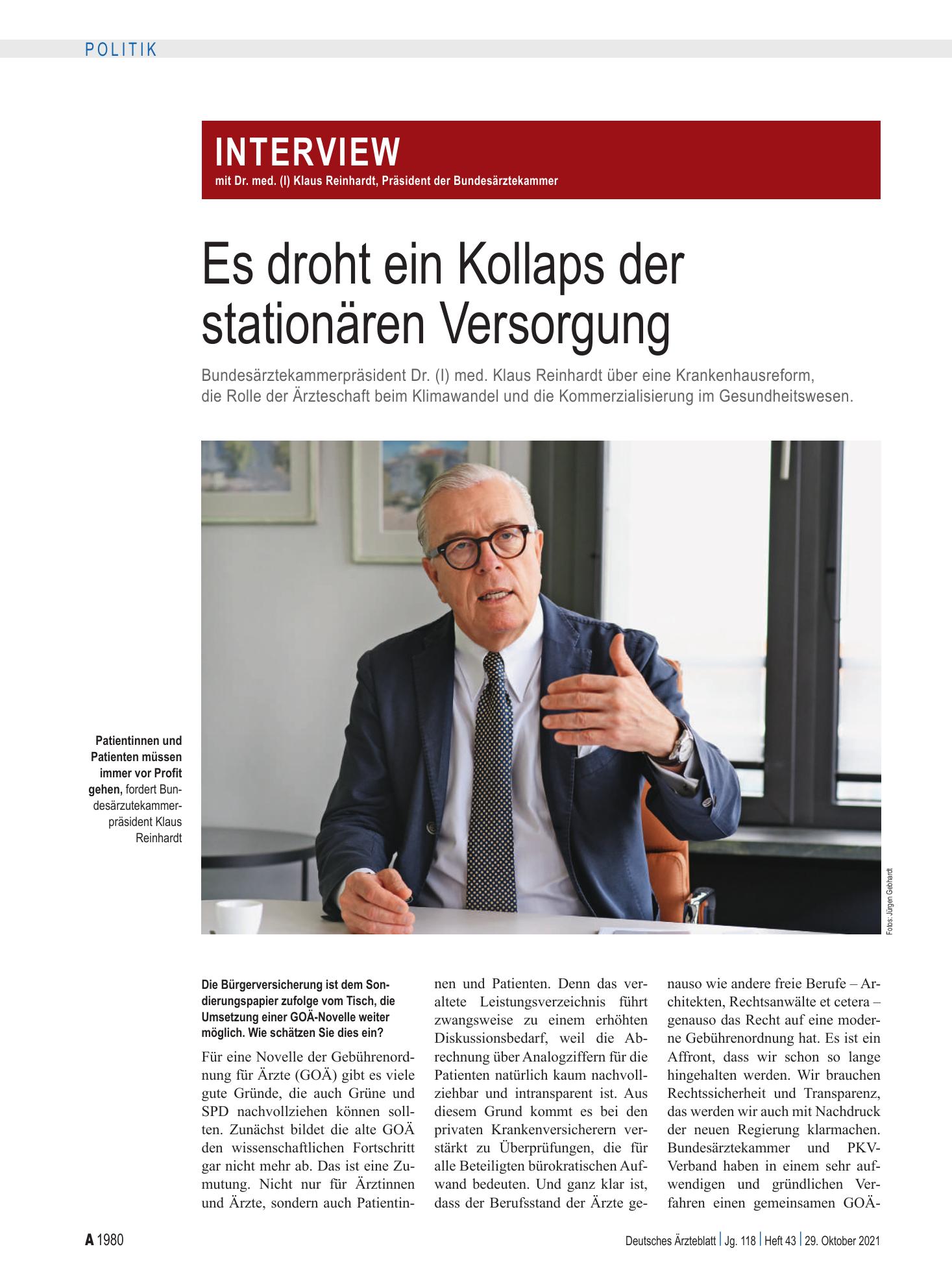 Vorschauseite 1: Interview mit Dr. med. (I) Klaus Reinhardt, Präsident der Bundes­ärzte­kammer: Es droht ein Kollaps der stationären Versorgung – Deutsches Ärzteblatt