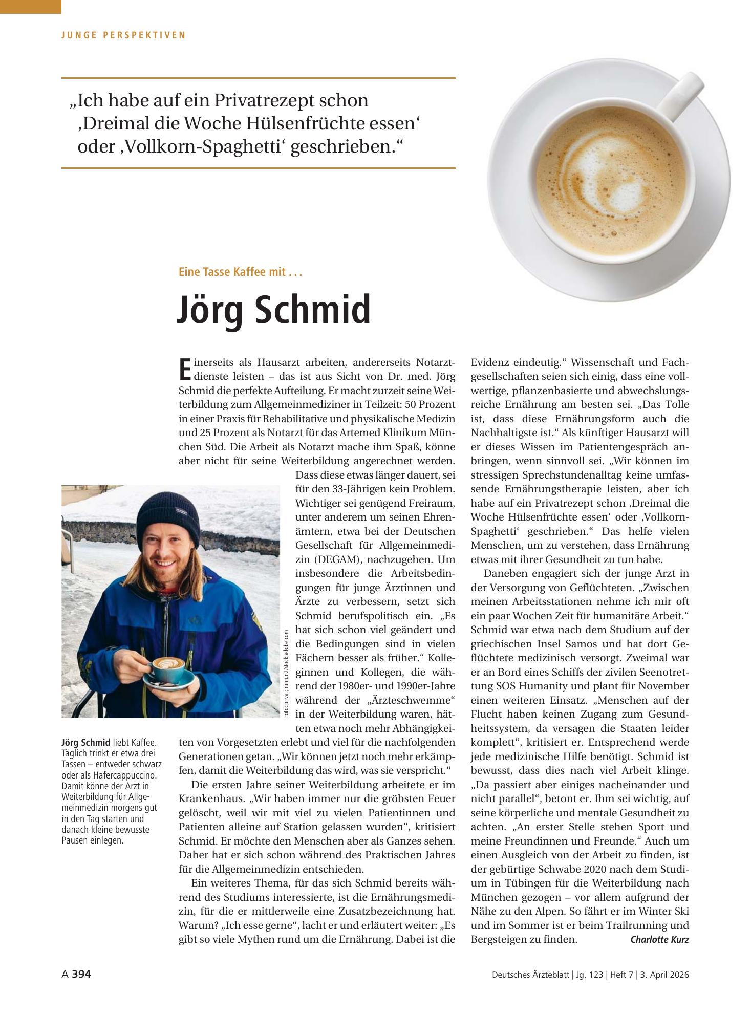 Vorschauseite 1: Eine Tasse Kaffee mit . . . Jörg Schmid – Deutsches Ärzteblatt