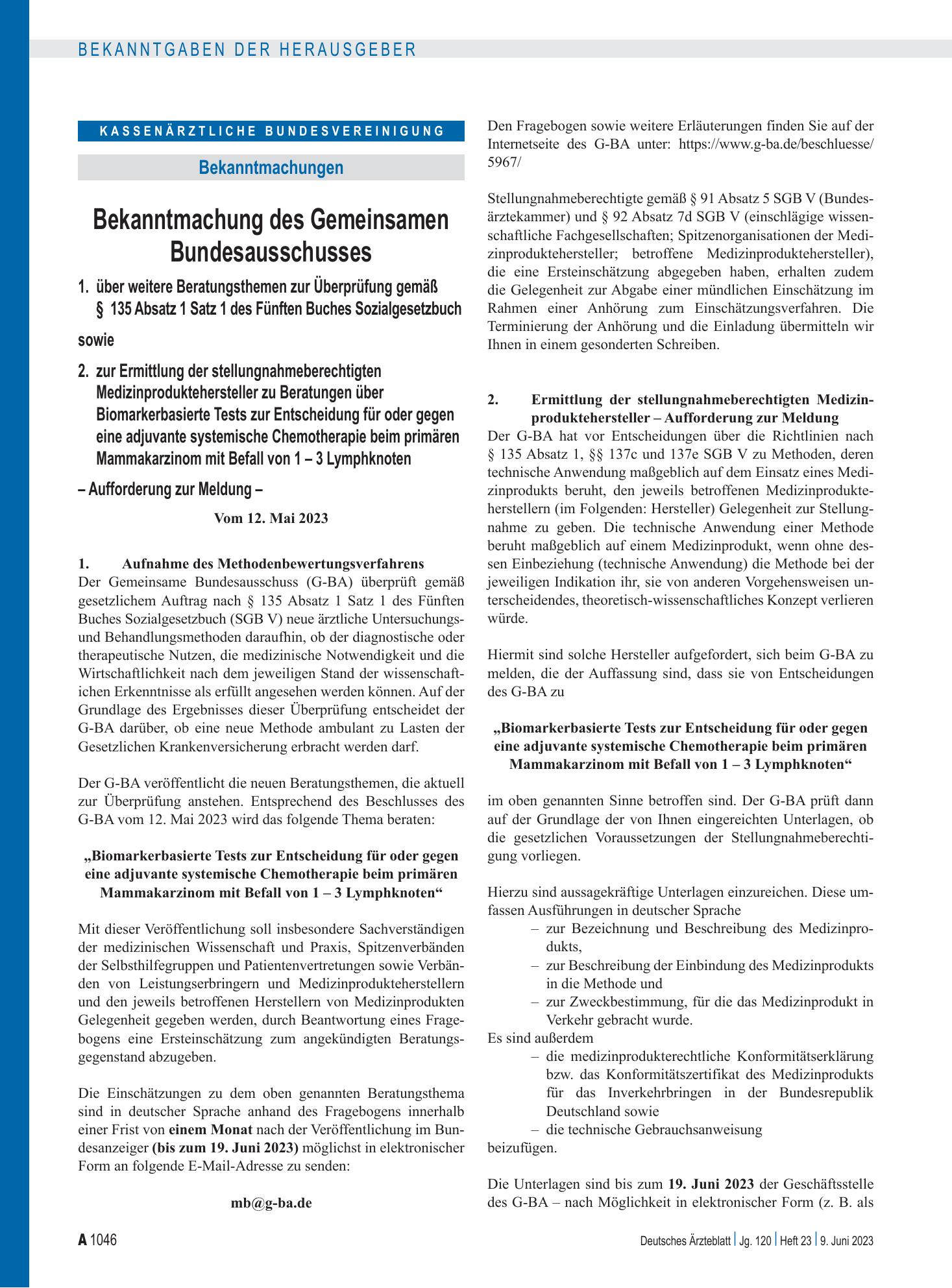 Vorschauseite 1: Bekanntmachung des Gemeinsamen Bundesausschusses 1. über weitere Beratungsthemen zur Überprüfung gemäß § 135 Absatz 1 Satz 1 des Fünften Buches Sozialgesetzbuch sowie 2. zur Ermit…