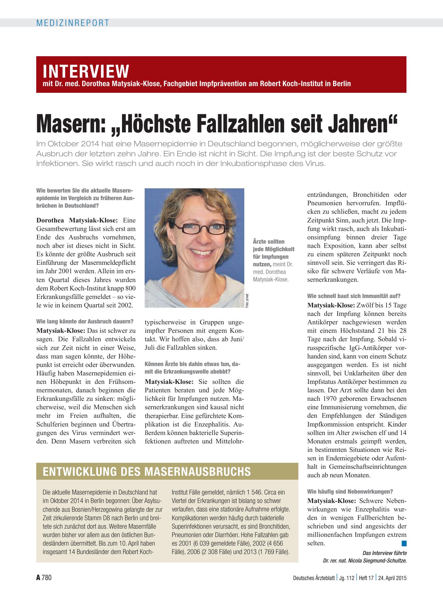 Vorschauseite 1: Interview mit Dr. med. Dorothea Matysiak-Klose, Fachgebiet Impfprävention am Robert Koch-Institut in Berlin, Masern: „Höchste Fallzahlen seit Jahren“ – Deutsches Ärzteblatt
