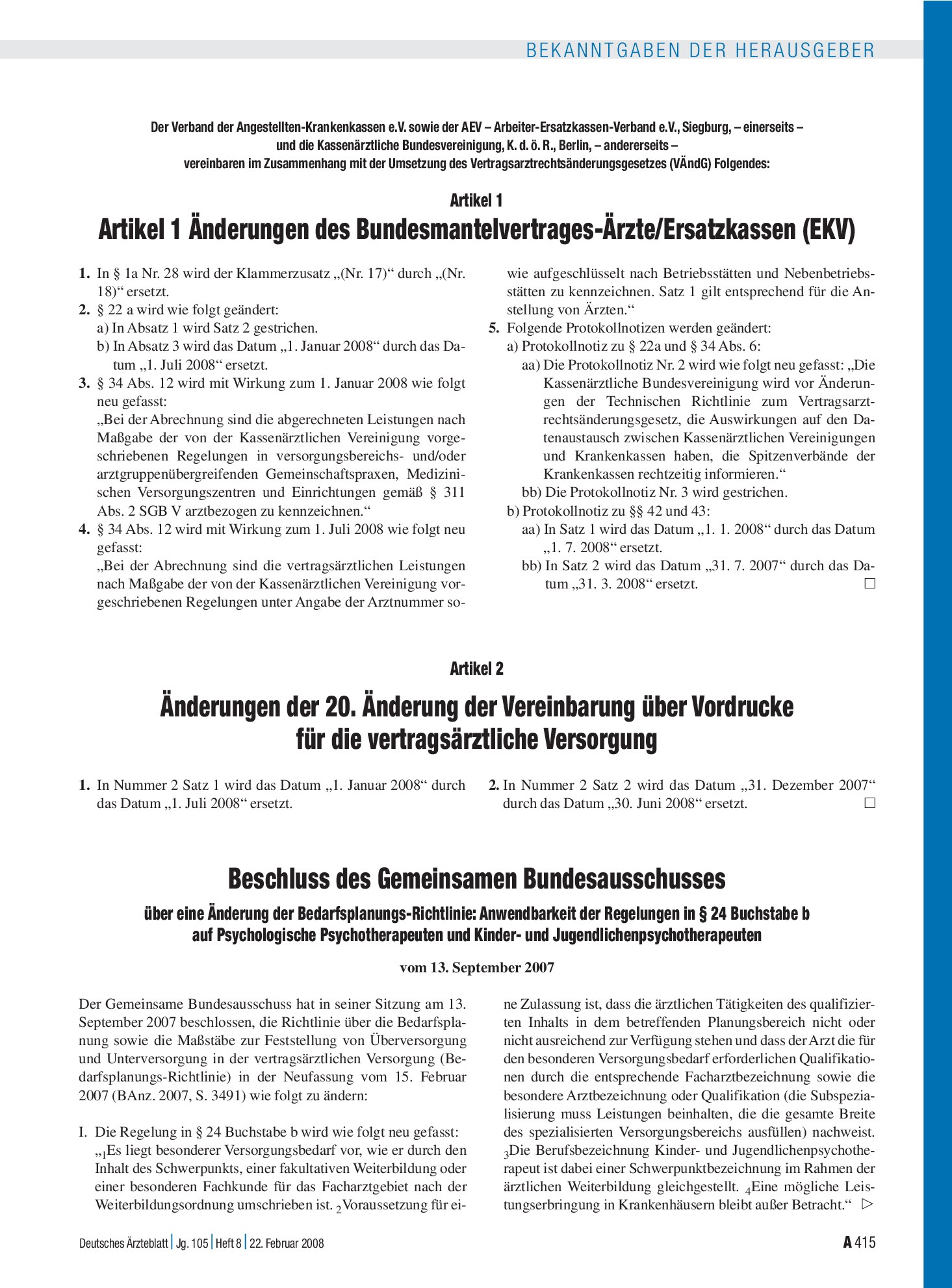Vorschauseite 1: Beschluss des Gemeinsamen Bundesausschusses über eine Änderung der Bedarfsplanungs-Richtlinie: Anwendbarkeit der Regelungen in § 24 Buchstabe b auf Psychologische Psychotherapeute…