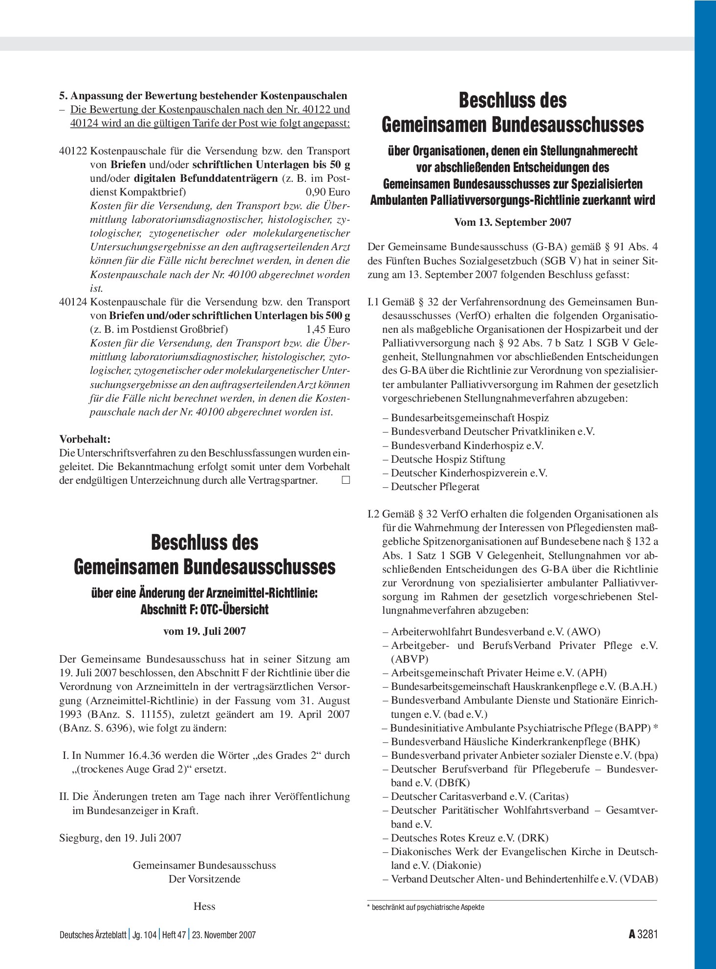 Vorschauseite 1: Bekanntmachungen: Beschluss des Gemeinsamen Bundesausschusses über eine Änderung der Arzneimittel-Richtlinie: Abschnitt F: OTC-Übersicht vom 19. Juli 2007 – Deutsches Ärzteblatt