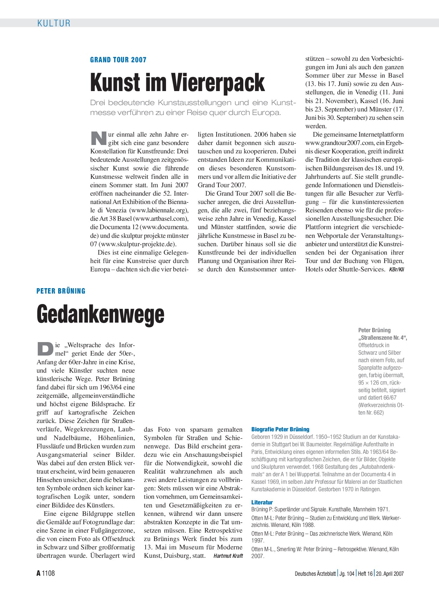 Vorschauseite 1: Grand Tour 2007: Kunst im Viererpack – Deutsches Ärzteblatt