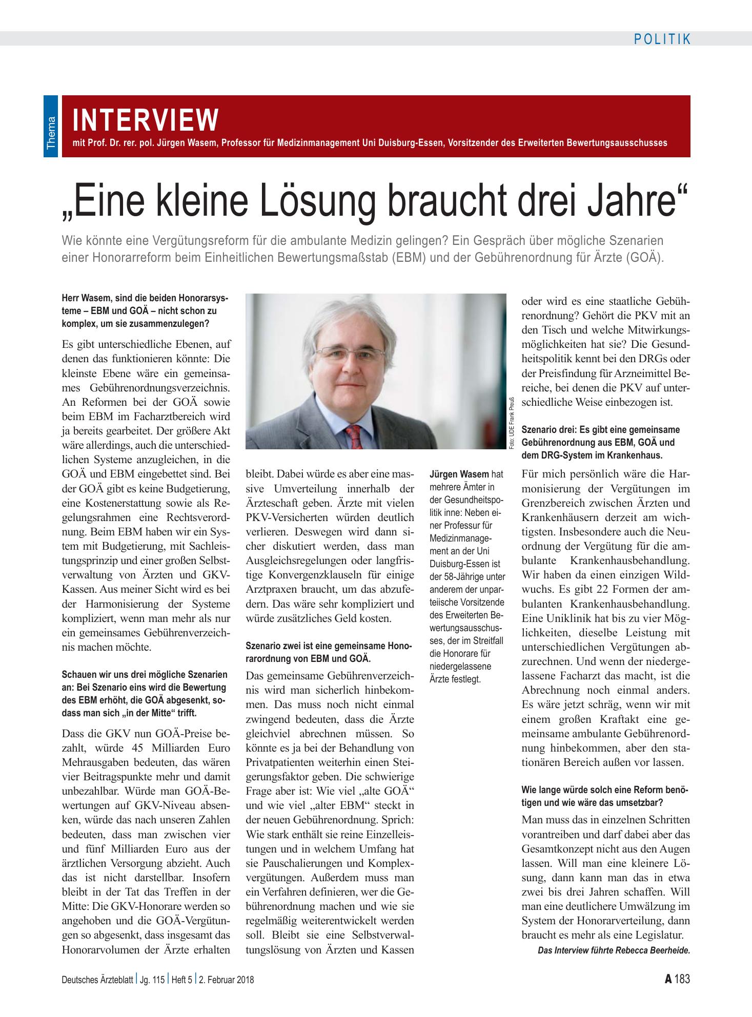 Vorschauseite 1: Das Interview mit Prof. Dr. rer. pol. Jürgen Wasem, Professor für Medizinmanagement Uni Duisburg-Essen, Vorsitzender des Erweiterten Bewertungsausschusses „Eine kleine Lösung brau…