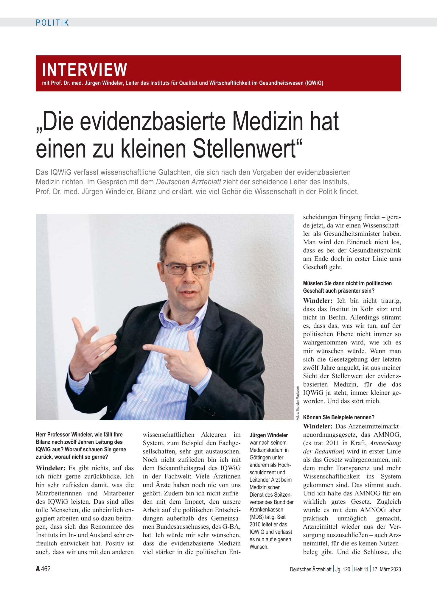 Vorschauseite 1: Interview mit Prof. Dr. med. Jürgen Windeler, Leiter des Instituts für Qualität und Wirtschaftlichkeit im Gesundheitswesen (IQWiG): „Die evidenzbasierte Medizin hat einen zu klein…