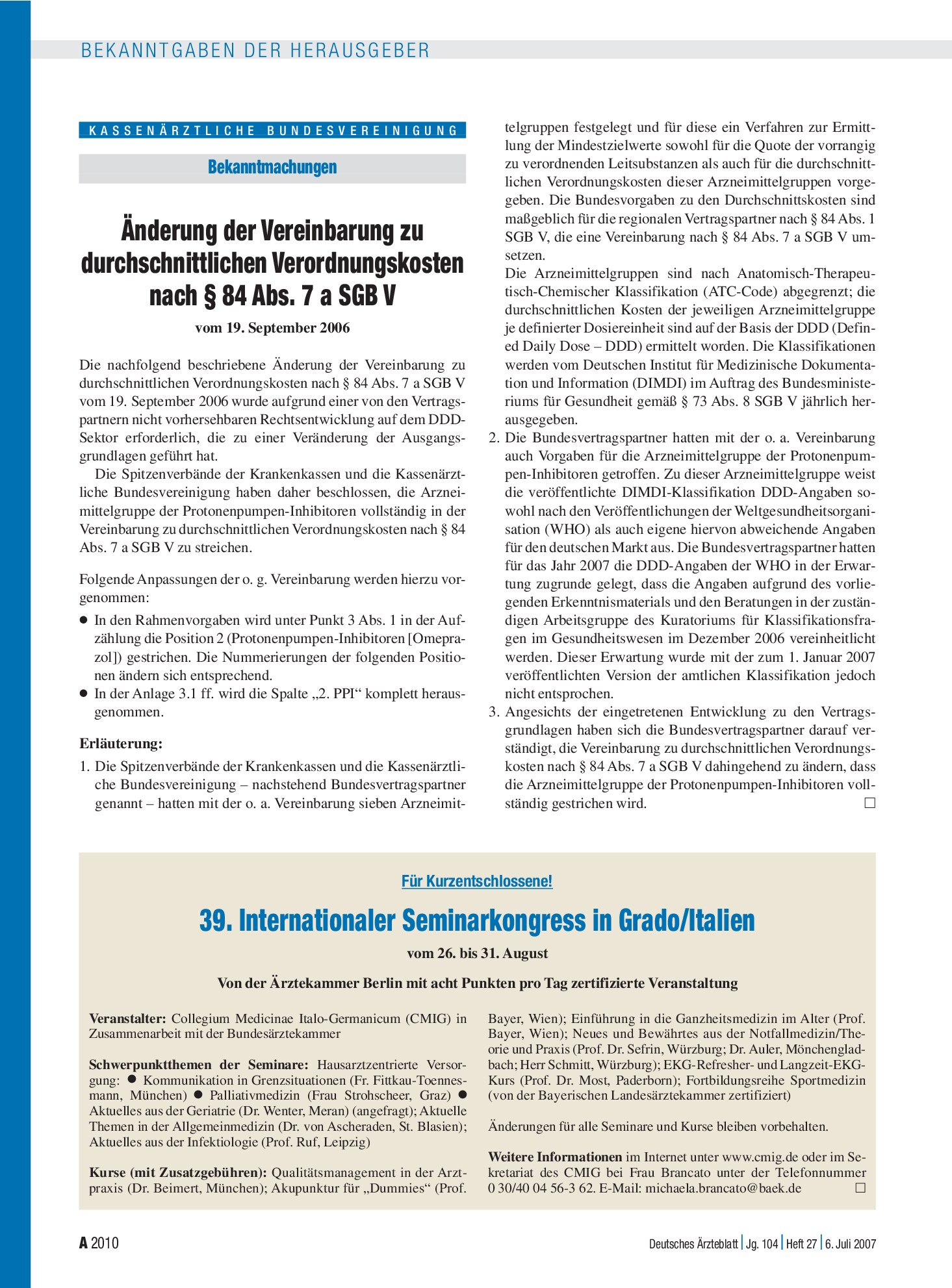 Vorschauseite 1: Änderung der Vereinbarung zu durchschnittlichen Verordnungskosten nach § 84 Abs. 7 a SGB V vom 19. September 2006 – Deutsches Ärzteblatt