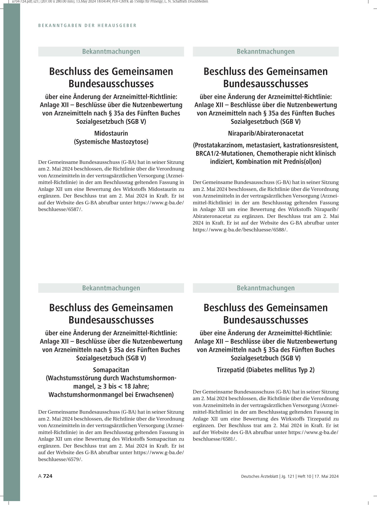 Vorschauseite 1: Beschluss des Gemeinsamen Bundesausschusses über eine Änderung der Arzneimittel-Richtlinie: Somapacitan (Wachstumsstörung durch Wachstumshormonmangel, ≥ 3 bis < 18 Jahre; Wachstum…