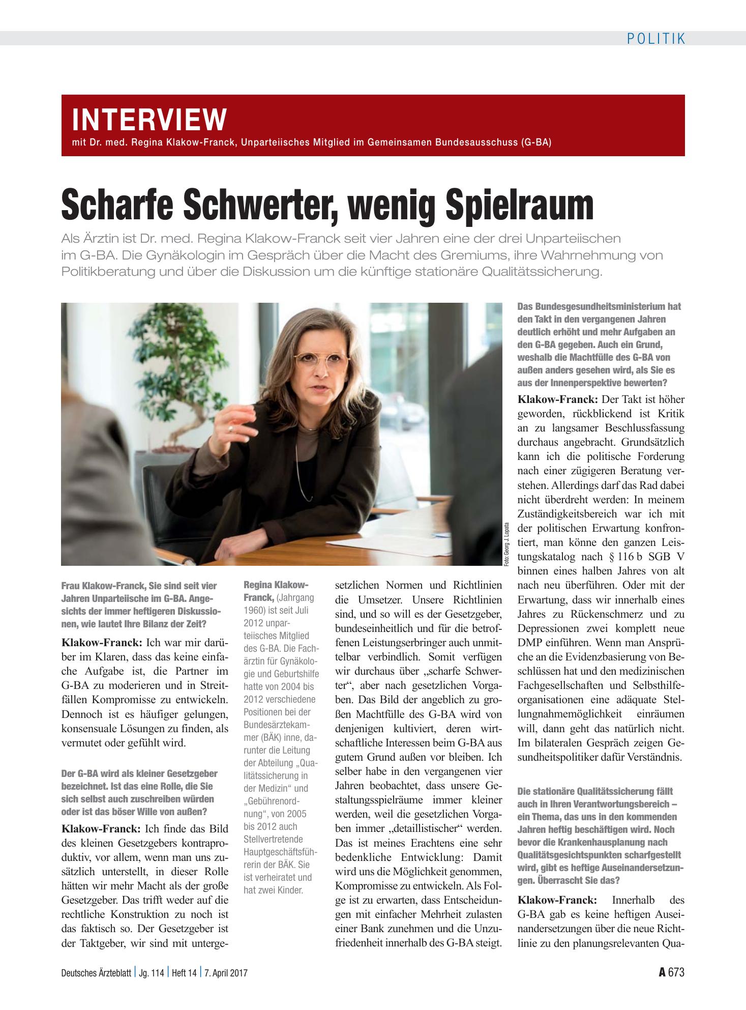 Vorschauseite 1: Interview mit Dr. med. Regina Klakow-Franck, Unparteiisches Mitglied im Gemeinsamen Bundesausschuss (G-BA): Scharfe Schwerter, wenig Spielraum – Deutsches Ärzteblatt