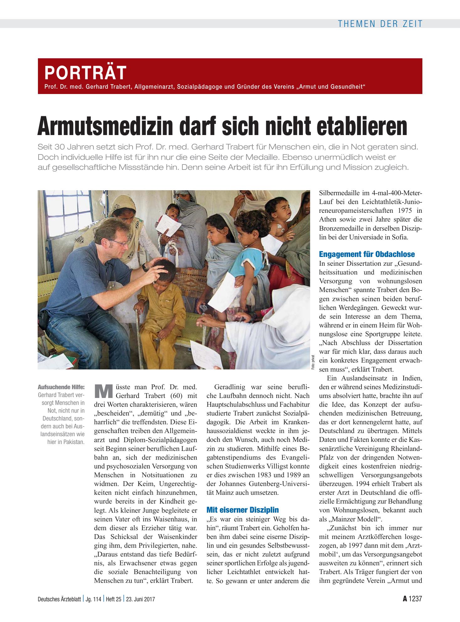 Vorschauseite 1: Prof. Dr. med. Gerhard Trabert, Allgemeinarzt, Sozialpädagoge und Gründer des Vereins „Armut und Gesundheit“: Armutsmedizin darf sich nicht etablieren – Deutsches Ärzteblatt