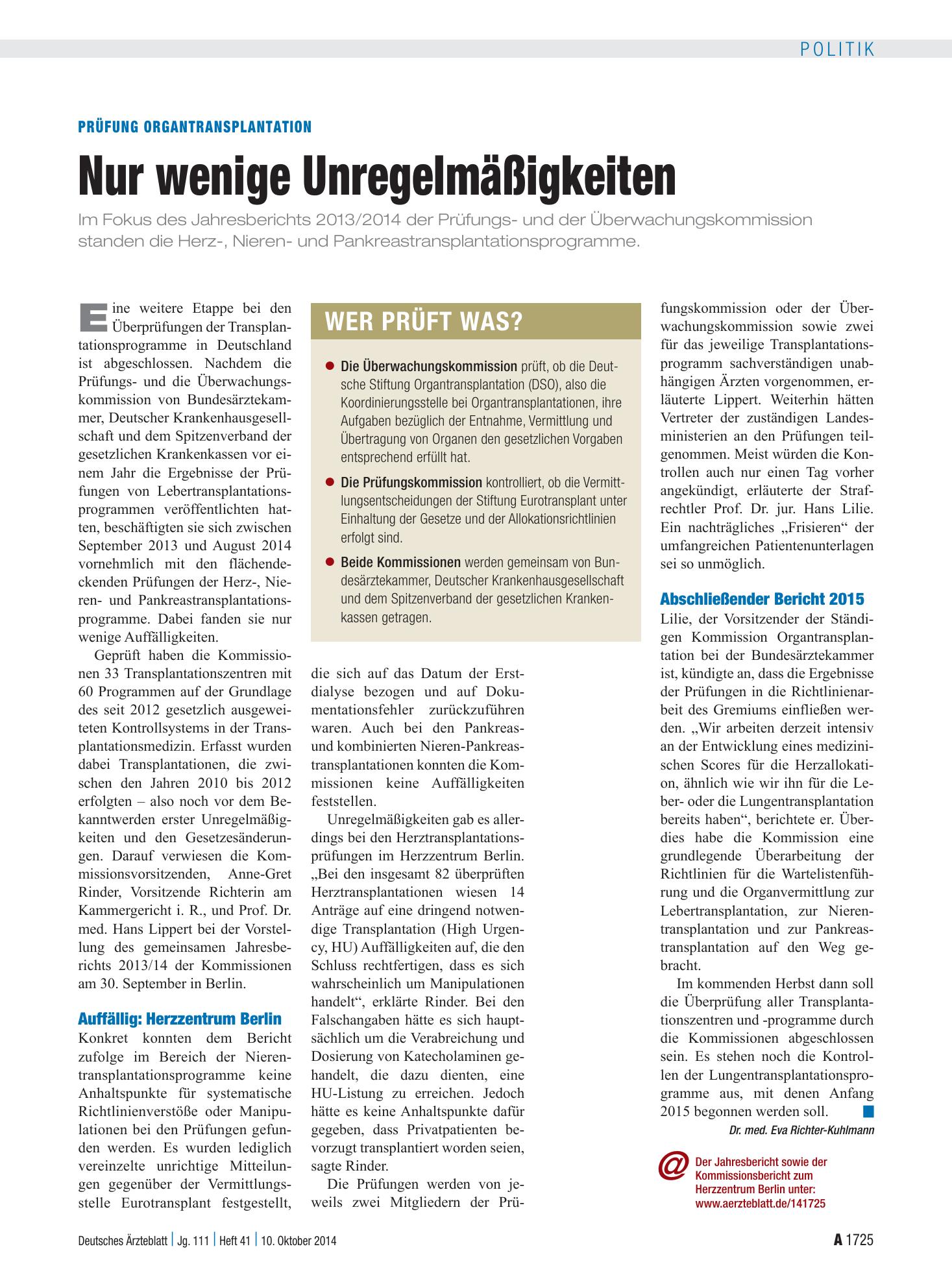 Vorschauseite 1: Prüfung Organtransplantation: Nur wenige Unregelmäßigkeiten – Deutsches Ärzteblatt