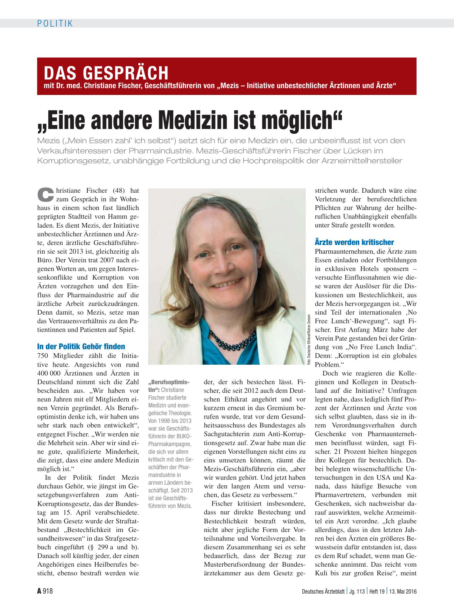 Vorschauseite 1: Das Gespräch mit Dr. med. Christiane Fischer, Geschäftsführerin von „Mezis – Initiative unbestechlicher Ärztinnen und Ärzte“ „Eine andere Medizin ist möglich“ – Deutsches Ärztebla…