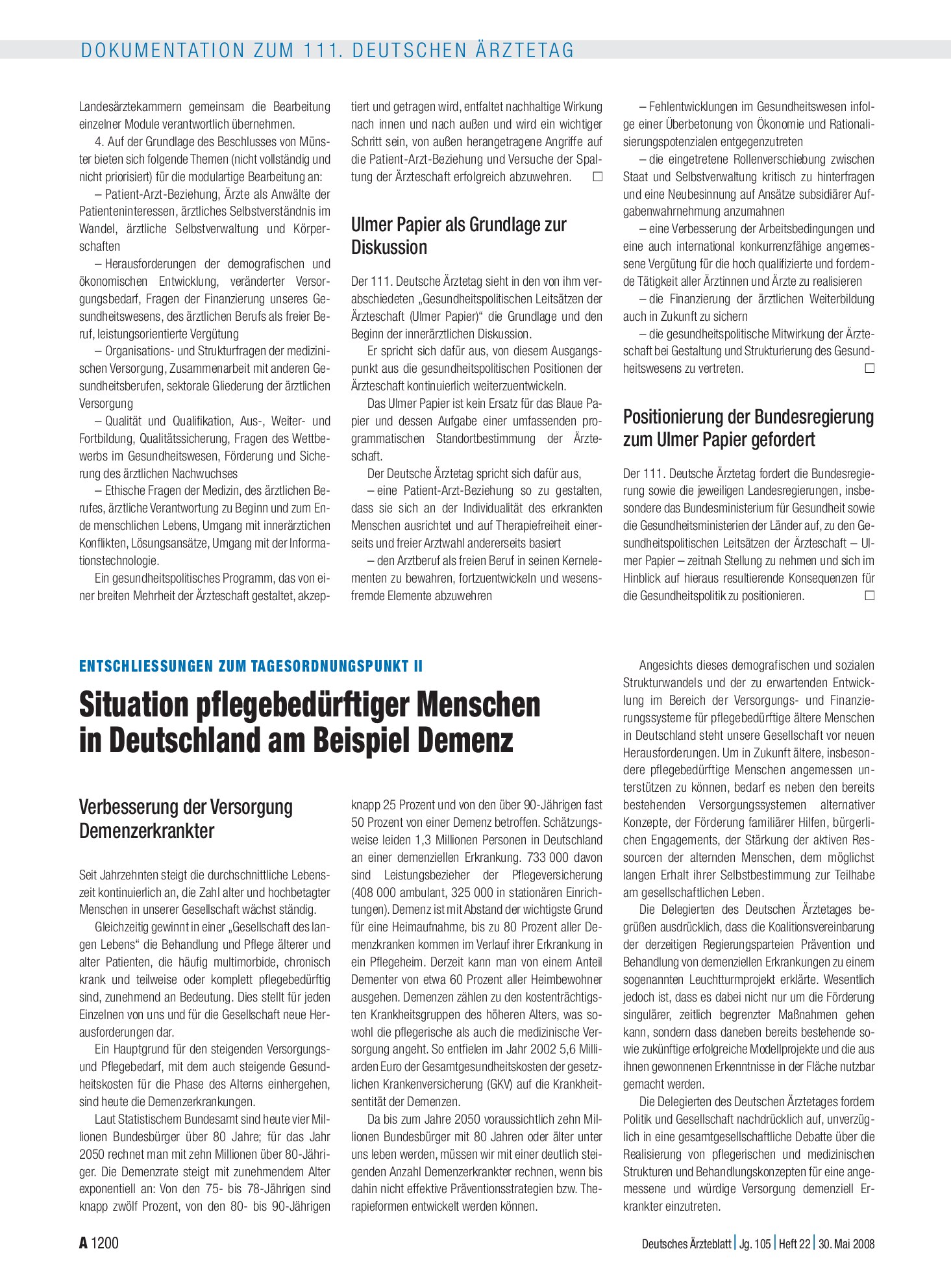 Vorschauseite 1: Entschliessungen zum Tagesordnungspunkt II: Situation pflegebedürftiger Menschen in Deutschland am Beispiel Demenz – Deutsches Ärzteblatt