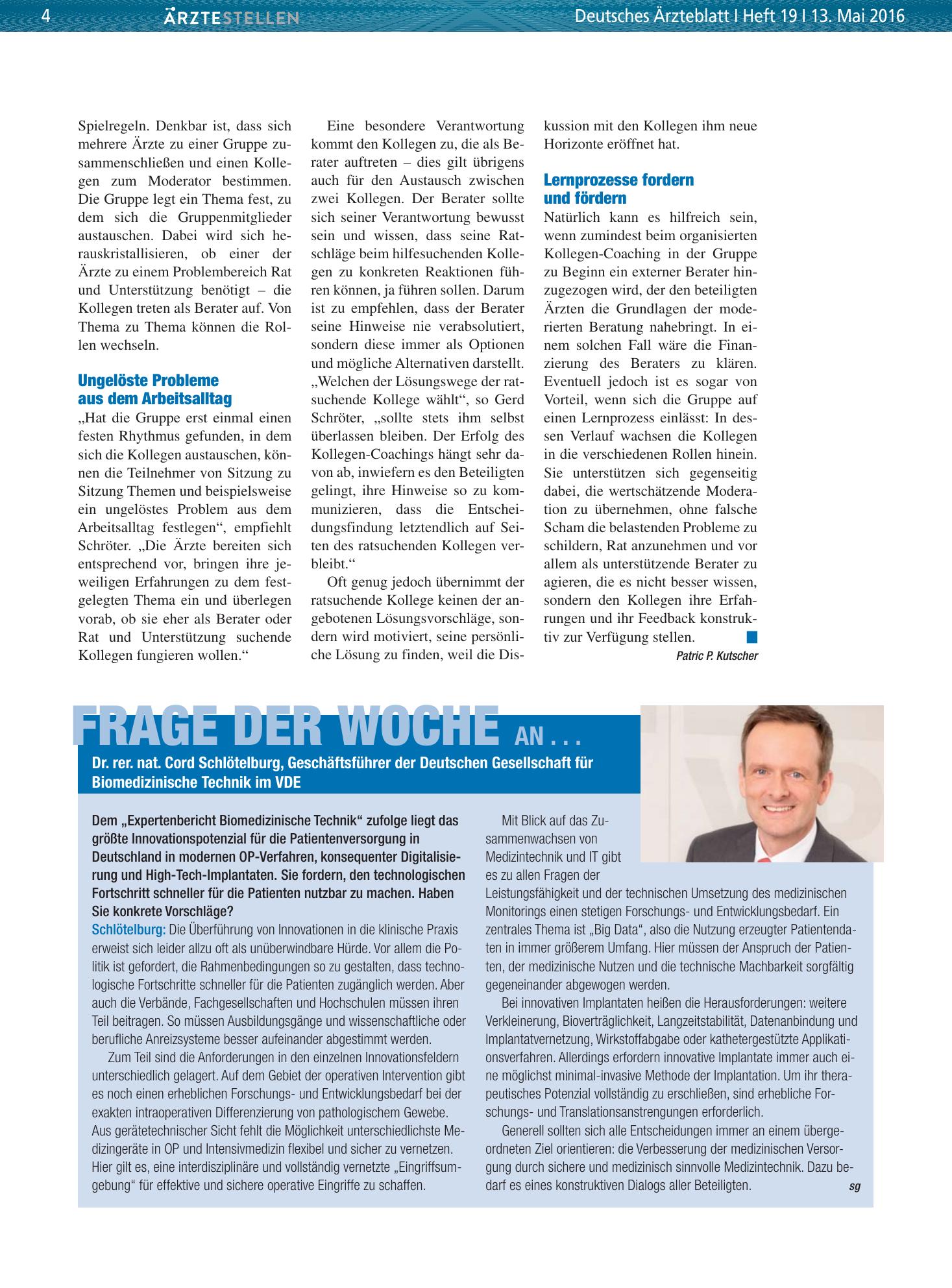 Vorschauseite 1: Frage der Woche an . . . Dr. rer. nat. Cord Schlötelburg, Geschäftsführer der Deutschen Gesellschaft für Biomedizinische Technik im VDE – Deutsches Ärzteblatt