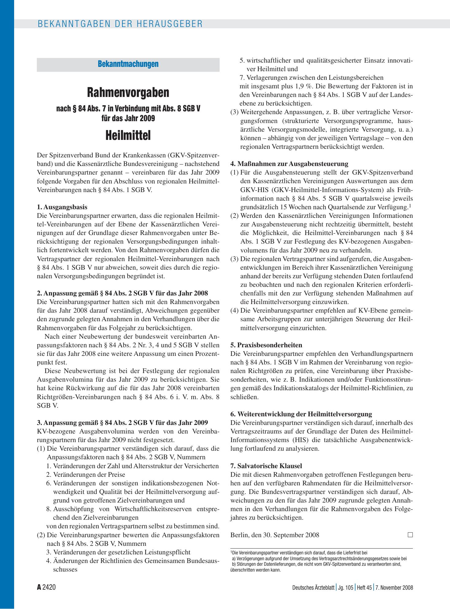 Vorschauseite 1: Bekanntmachungen: Rahmenvorgaben nach § 84 Abs. 7 in Verbindung mit Abs. 8 SGB V für das Jahr 2009 – Heilmittel – Deutsches Ärzteblatt