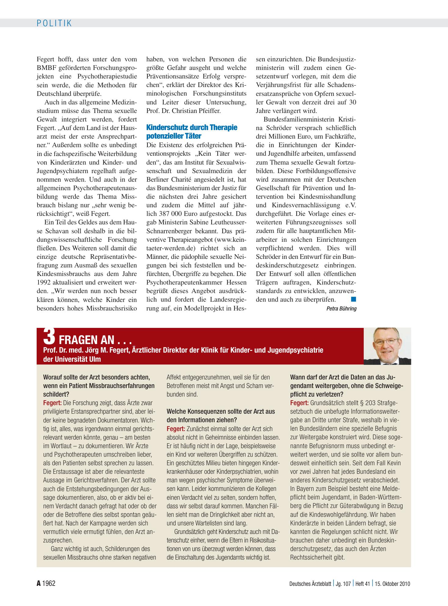 Vorschauseite 1: 3 Fragen an . . . Prof. Dr. med. Jörg M. Fegert, Ärztlicher Direktor der Klinik für Kinder- und Jugendpsychiatrie der Universität Ulm – Deutsches Ärzteblatt