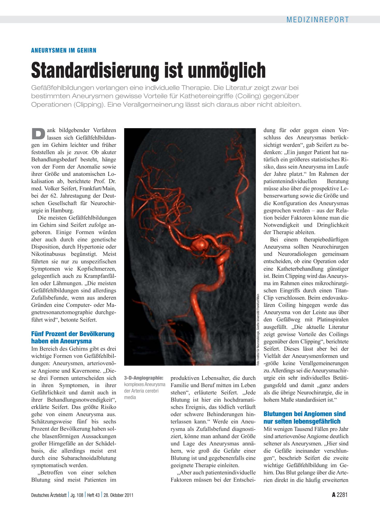 Vorschauseite 1: Aneurysmen im Gehirn: Standardisierung ist unmöglich – Deutsches Ärzteblatt