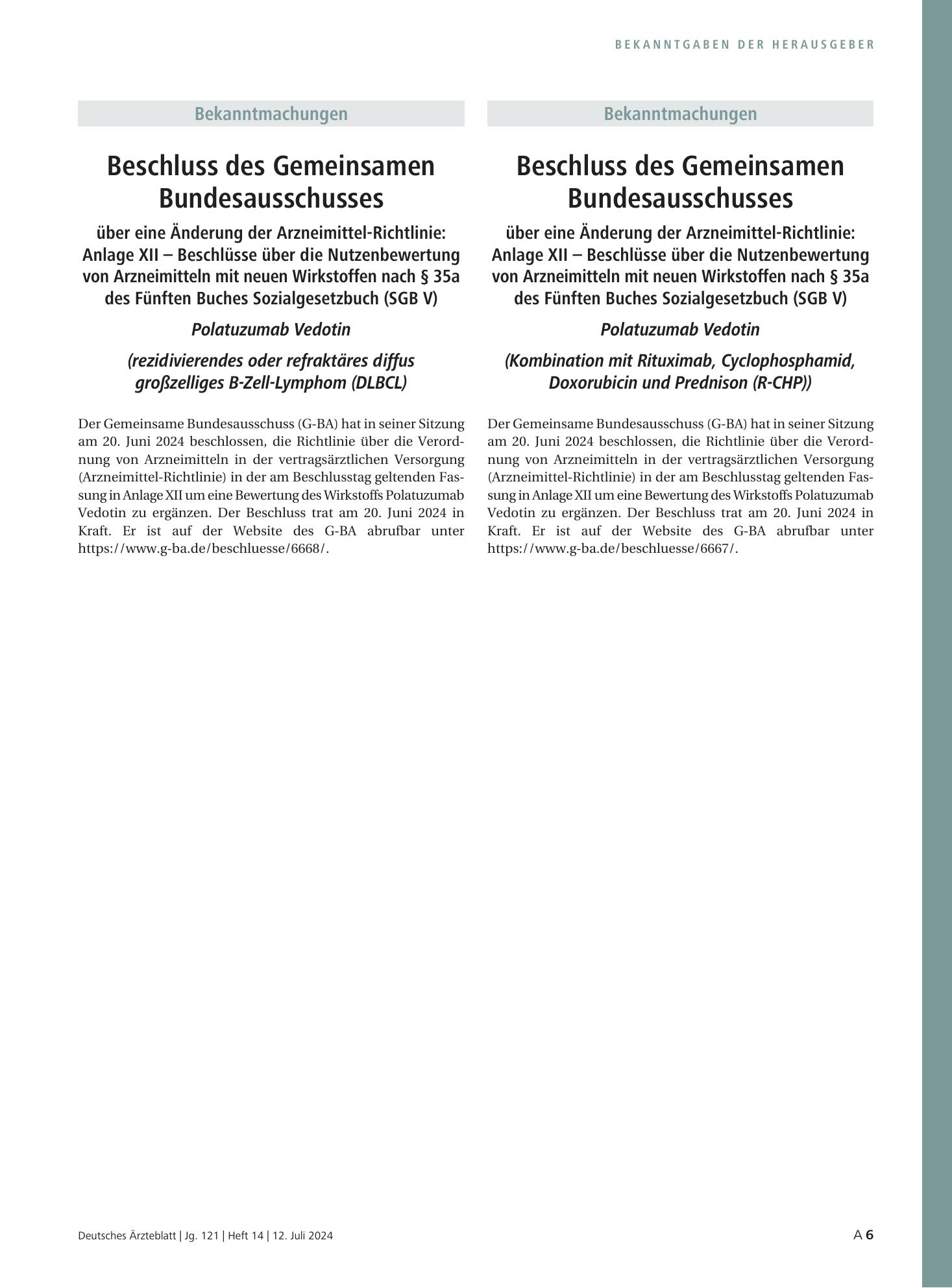 Vorschauseite 1: Beschluss des Gemeinsamen Bundesausschusses über eine Änderung der Arzneimittel-Richtlinie: Anlage XII – Polatuzumab Vedotin (rezidivierendes oder refraktäres diffus großzelliges…