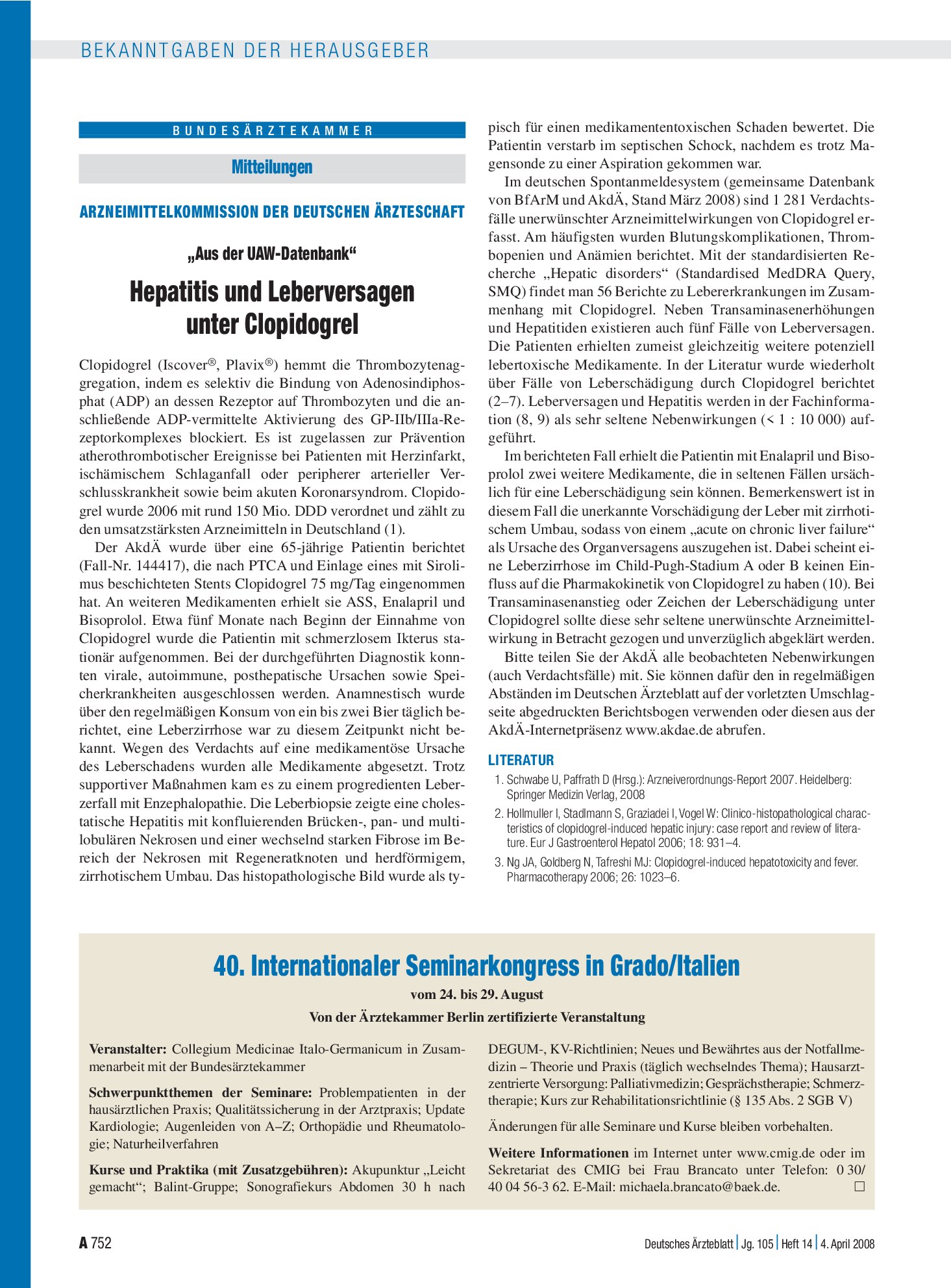Vorschauseite 1: 40. Internationaler Seminarkongress in Grado/Italien vom 24. bis 29. August: Von der Ärztekammer Berlin zertifizierte Veranstaltung – Deutsches Ärzteblatt