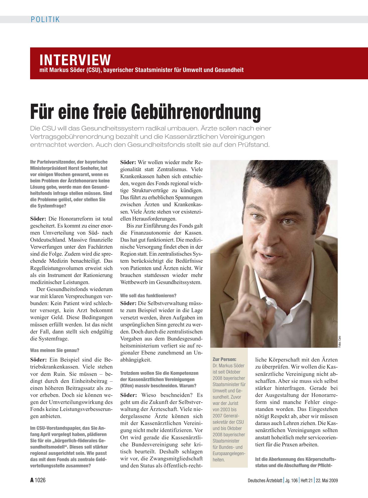 Vorschauseite 1: Interview mit Markus Söder (CSU), bayerischer Staatsminister für Umwelt und Gesundheit: Für eine freie Gebührenordnung – Deutsches Ärzteblatt