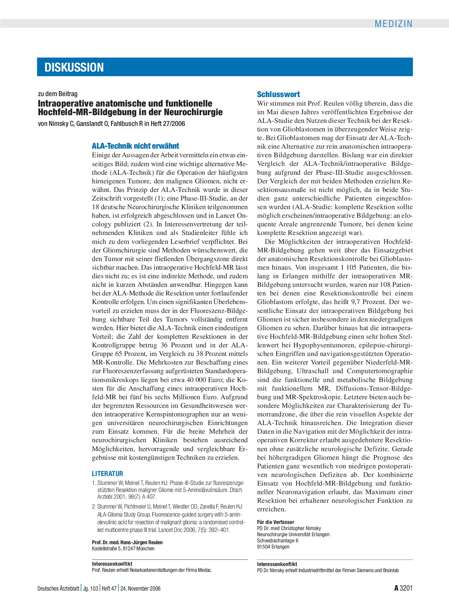 Vorschauseite 1: Intraoperative anatomische und funktionelle Hochfeld-MR-Bildgebung in der Neurochirurgie: Schlusswort – Deutsches Ärzteblatt