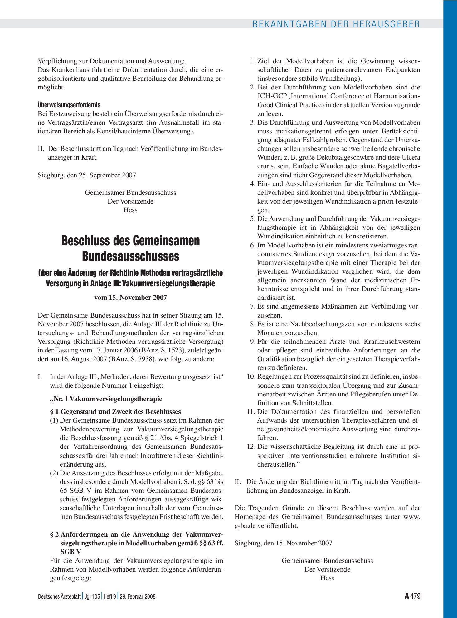 Vorschauseite 1: Beschluss des Gemeinsamen Bundesausschusses über eine Änderung der Richtlinie Methoden vertragsärztliche Versorgung in Anlage III: Vakuumversiegelungstherapie vom 15. November 200…