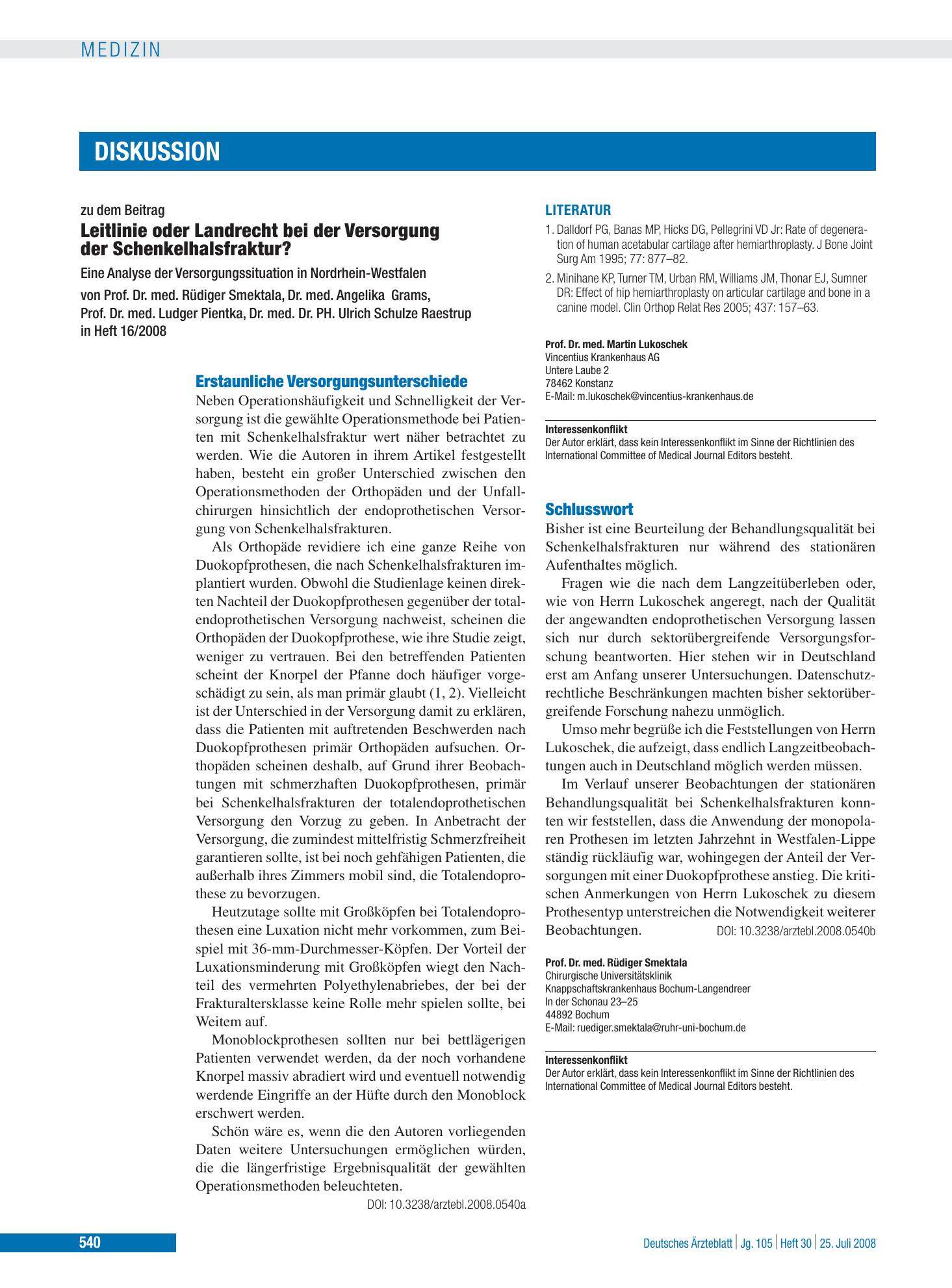 Vorschauseite 1: Leitlinie oder Landrecht bei der Versorgung der Schenkelhalsfraktur? Eine Analyse der Versorgungssituation in Nordrhein-Westfalen: Schlusswort – Deutsches Ärzteblatt