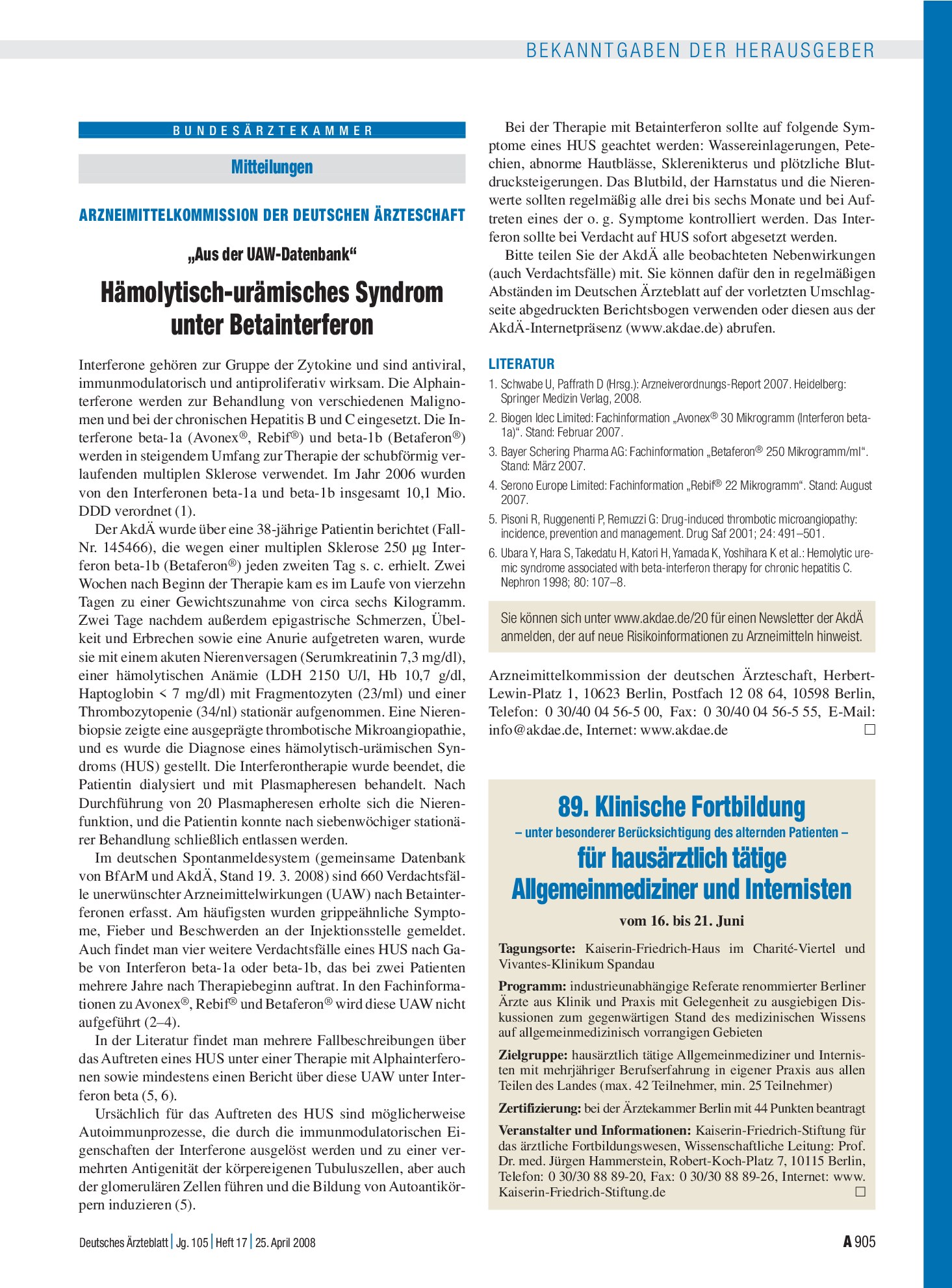 Vorschauseite 1: Mitteilungen: Arzneimittelkommission der deutschen Ärzteschaft „Aus der UAW-Datenbank“ Hämolytisch-urämisches Syndrom unter Betainterferon – Deutsches Ärzteblatt