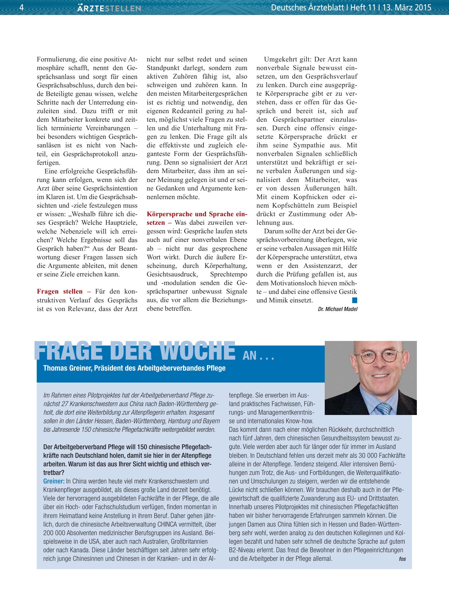 Vorschauseite 1: Frage der Woche an . . . Thomas Greiner, Präsident des Arbeitgeberverbandes Pflege – Deutsches Ärzteblatt