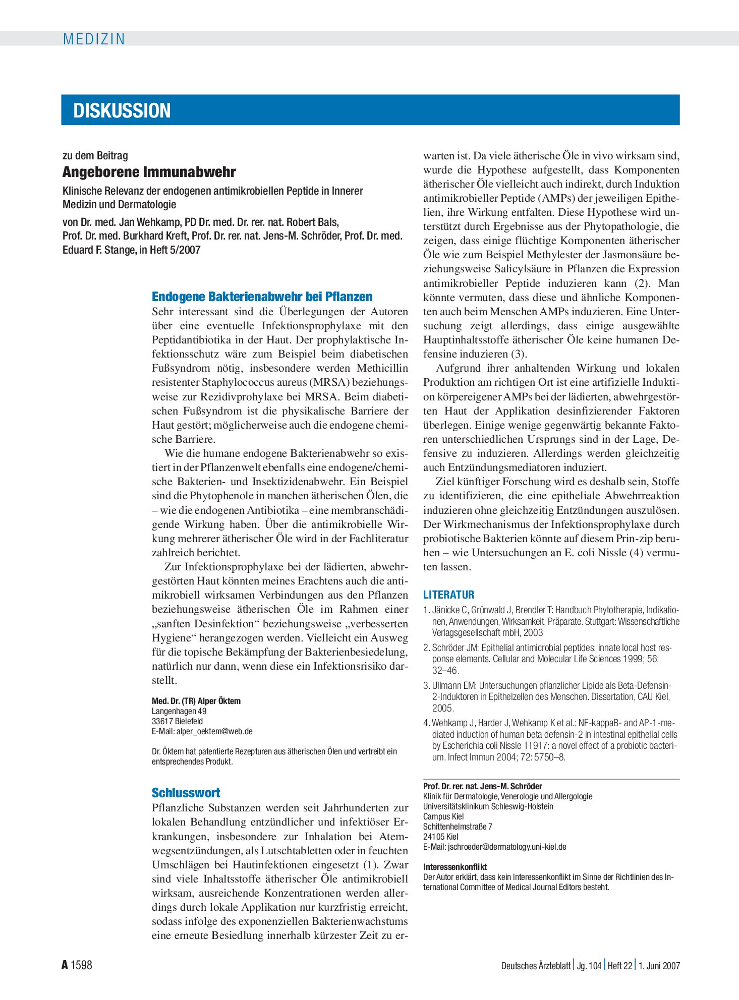 Vorschauseite 1: Angeborene Immunabwehr – Klinische Relevanz der endogenen antimikrobiellen Peptide in Innerer Medizin und Dermatologie: Schlusswort – Deutsches Ärzteblatt