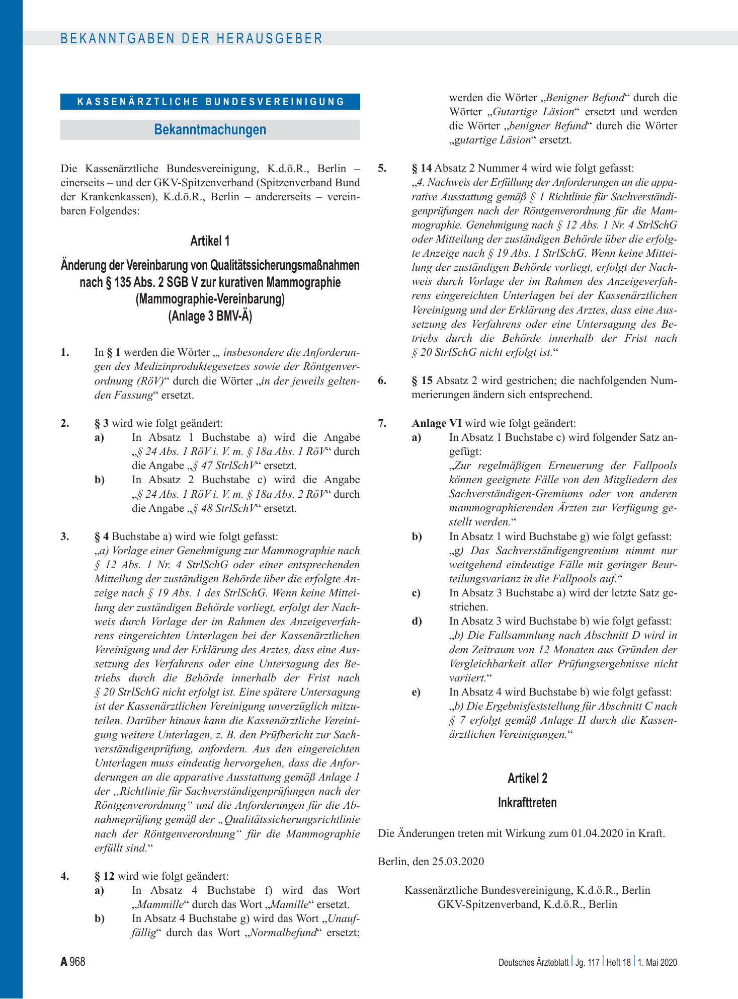 Vorschauseite 1: Änderung der Vereinbarung von Qualitätssicherungsmaßnahmen nach § 135 Abs. 2 SGB V zur kurativen Mammographie (Mammographie-Vereinbarung) (Anlage 3 BMV-Ä) – Deutsches Ärzteblatt
