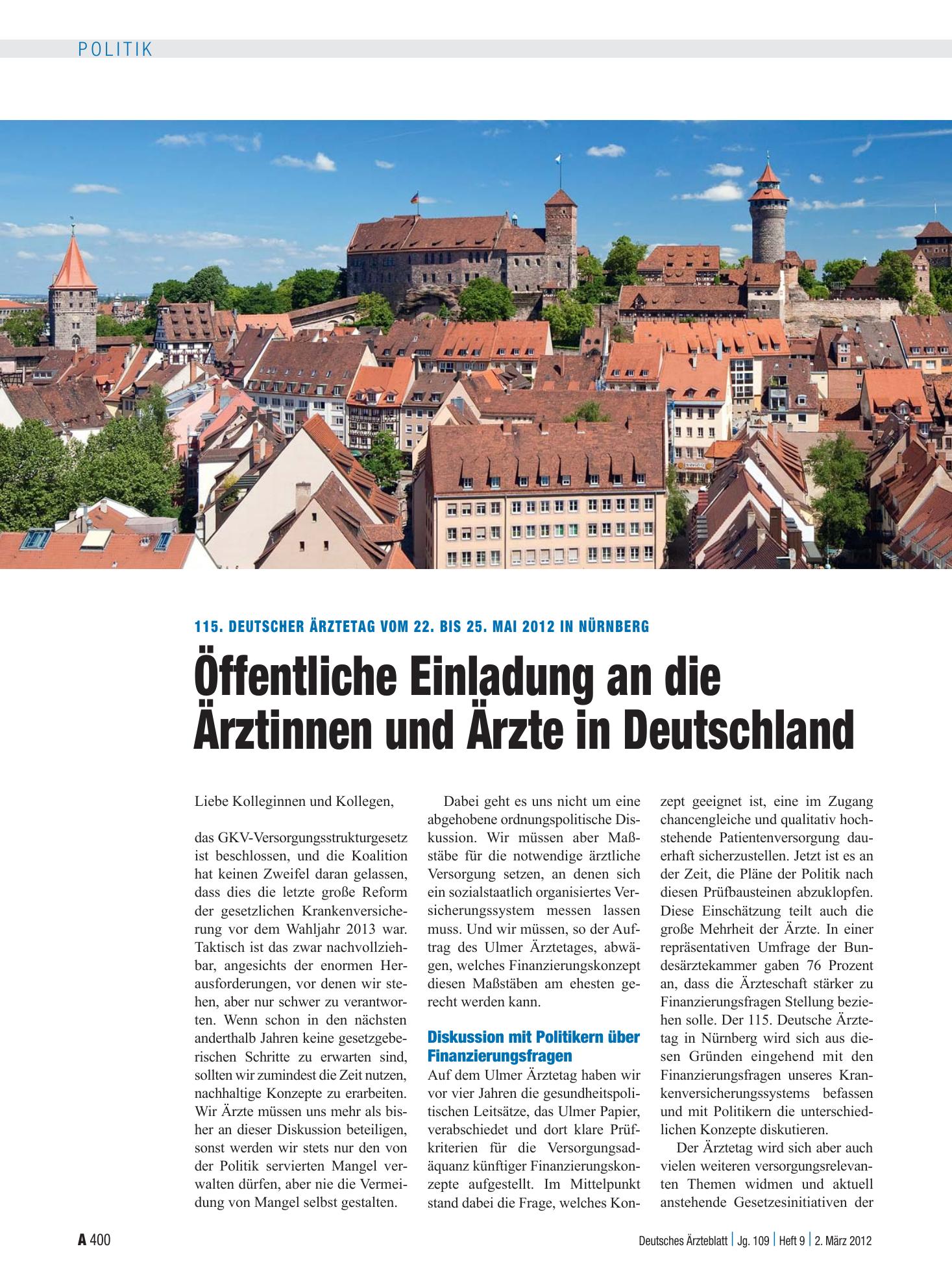 Vorschauseite 1: 115. Deutscher Ärztetag vom 22. bis 25. Mai 2012 in Nürnberg: Öffentliche Einladung an die Ärztinnen und Ärzte in Deutschland – Deutsches Ärzteblatt