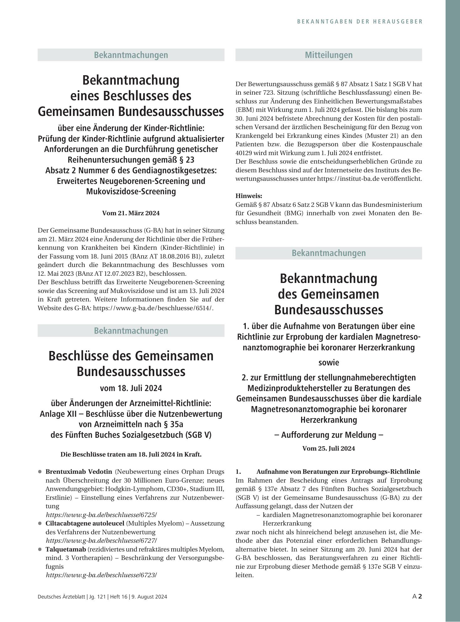 Vorschauseite 1: Bekanntmachung des Gemeinsamen Bundesausschusses 1. über die Aufnahme von Beratungen über eine Richtlinie zur Erprobung der kardialen Magnetresonanztomographie bei koronarer Herze…