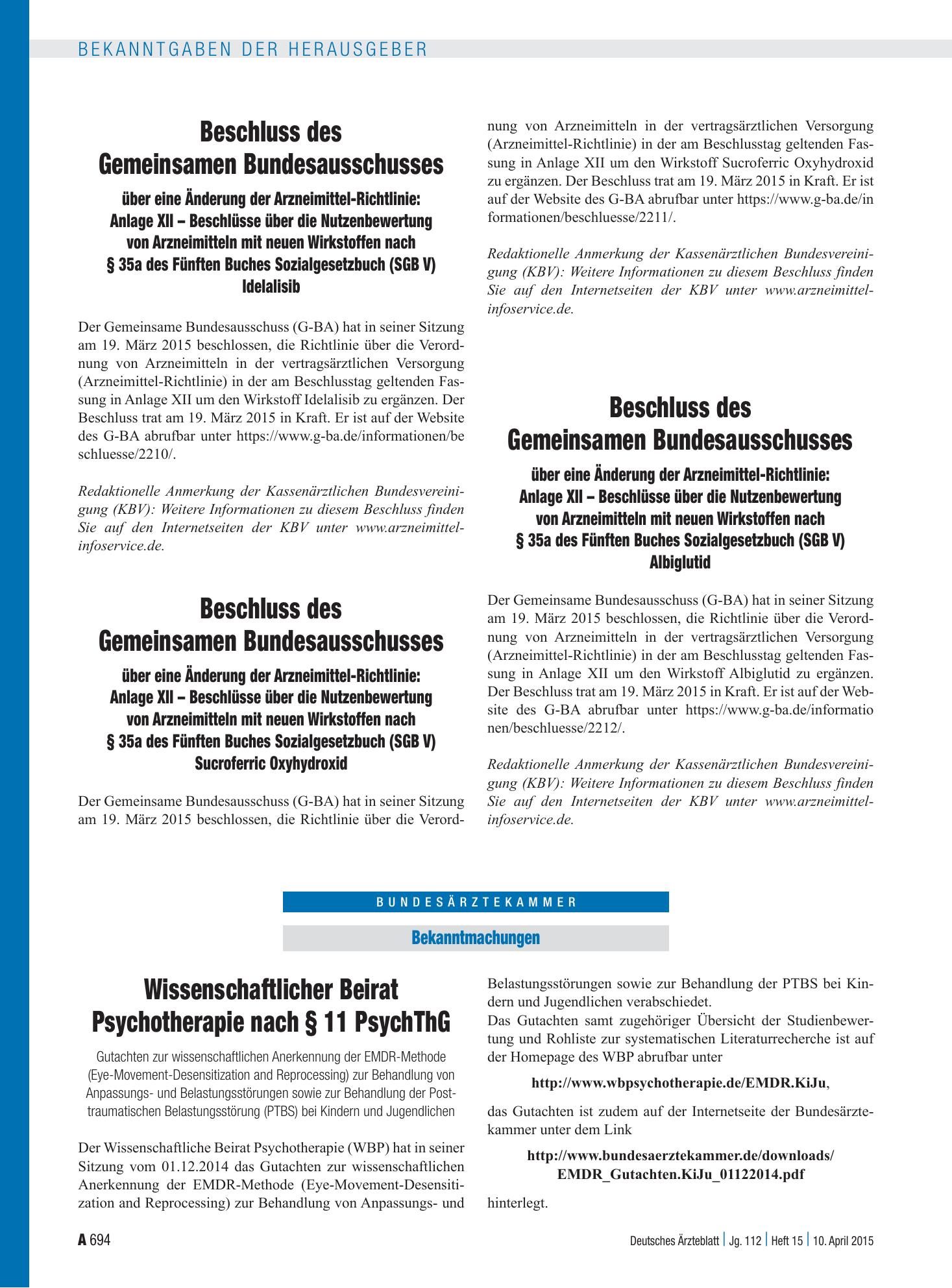 Vorschauseite 1: Beschluss des Gemeinsamen Bundesausschusses über eine Änderung der Arzneimittel-Richtlinie: Anlage XII – Beschlüsse über die Nutzenbewertung von Arzneimitteln mit neuen Wirkstoffe…