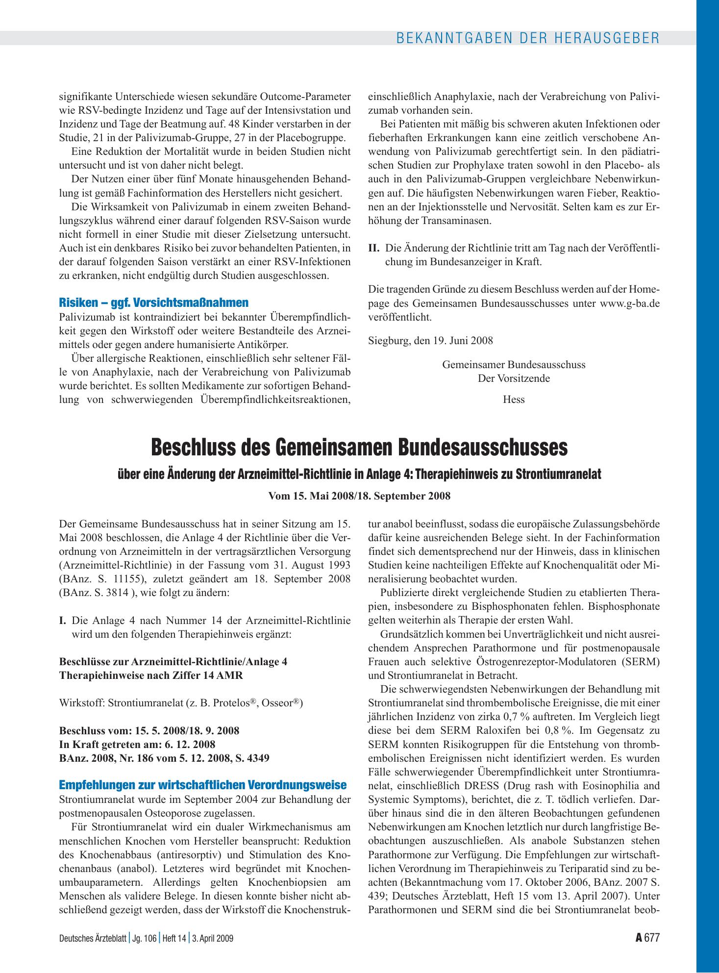 Vorschauseite 1: Beschluss des Gemeinsamen Bundesausschusses über eine Änderung der Arzneimittel-Richtlinie in Anlage 4: Therapiehinweis zu Strontiumranelat Vom 15. Mai 2008/18. September 2008 – D…