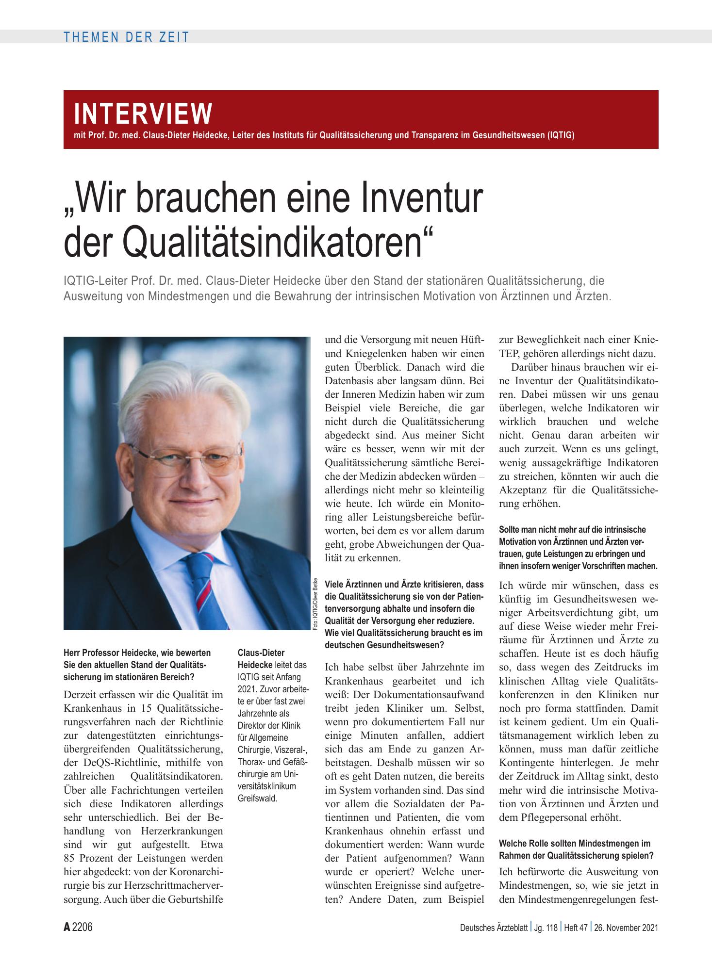 Vorschauseite 1: Interview mit Prof. Dr. med. Claus-Dieter Heidecke, Leiter des Instituts für Qualitätssicherung und Transparenz im Gesundheitswesen (IQTIG): „Wir brauchen eine Inventur der Qualit…